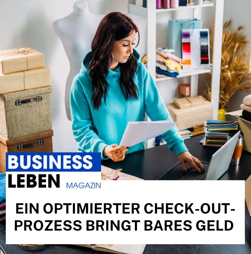 Ein optimierter Check-out-Prozess bringt bares Geld