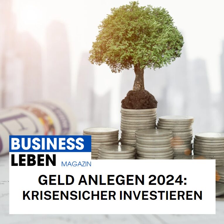 Geld anlegen 2024: Krisensicher investieren 