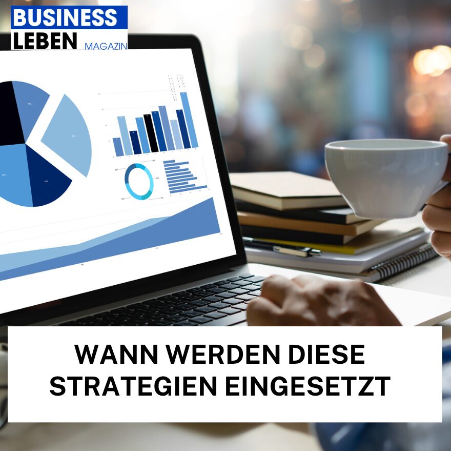 Wann werden diese Strategien eingesetzt
