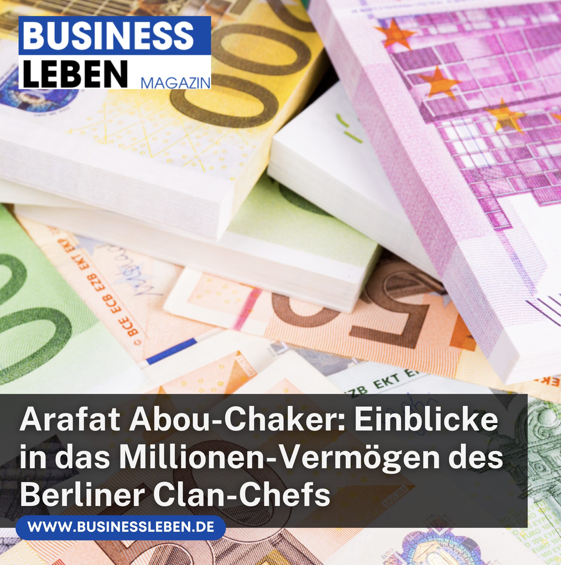 Arafat Abou-Chaker: Einblicke in das Millionen-Vermögen des Berliner Clan-Chefs