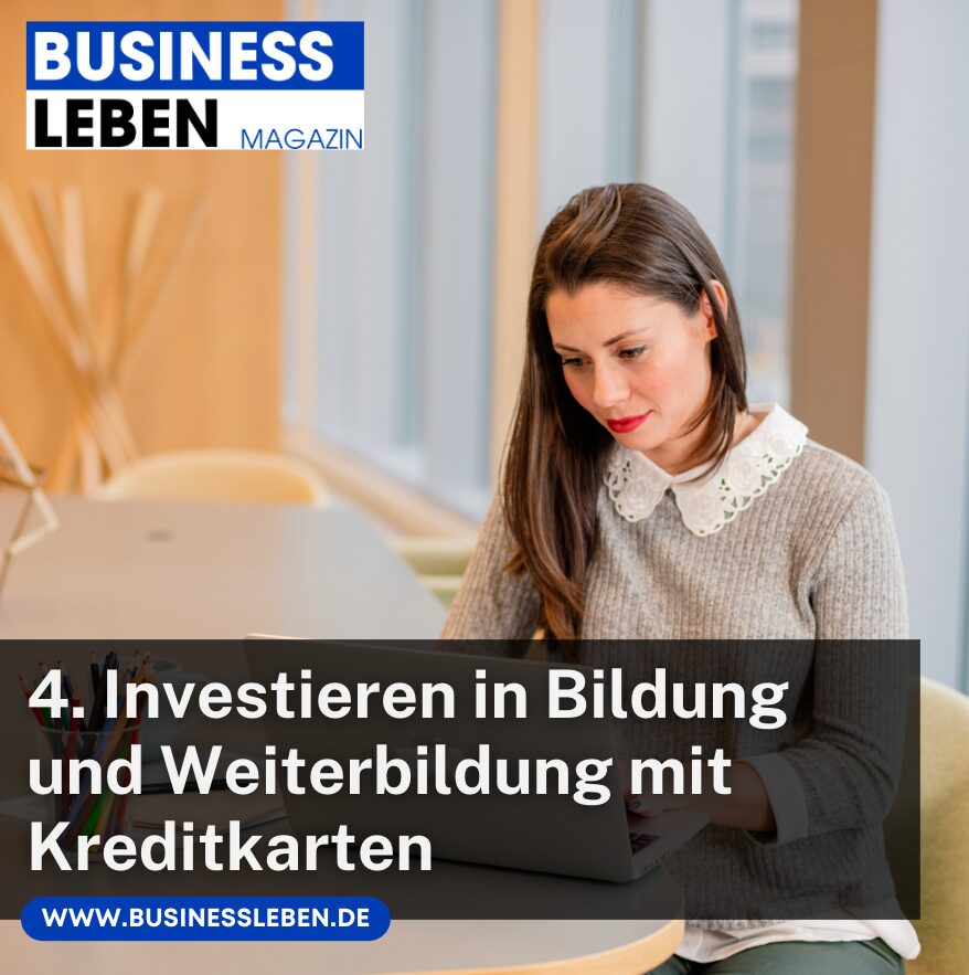 4. Investieren in Bildung und Weiterbildung mit Kreditkarten
