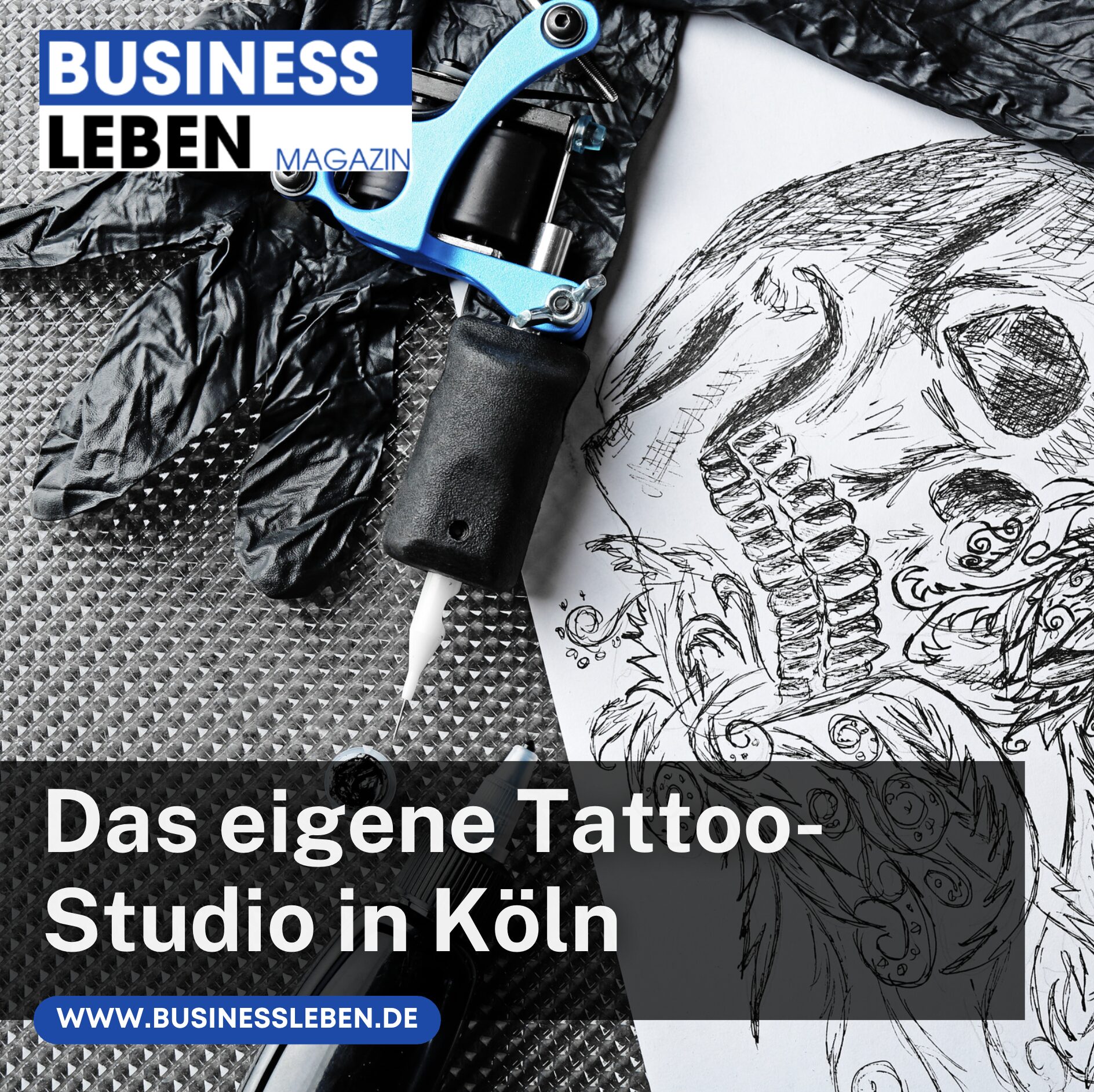 Das eigene Tattoo-Studio in Köln