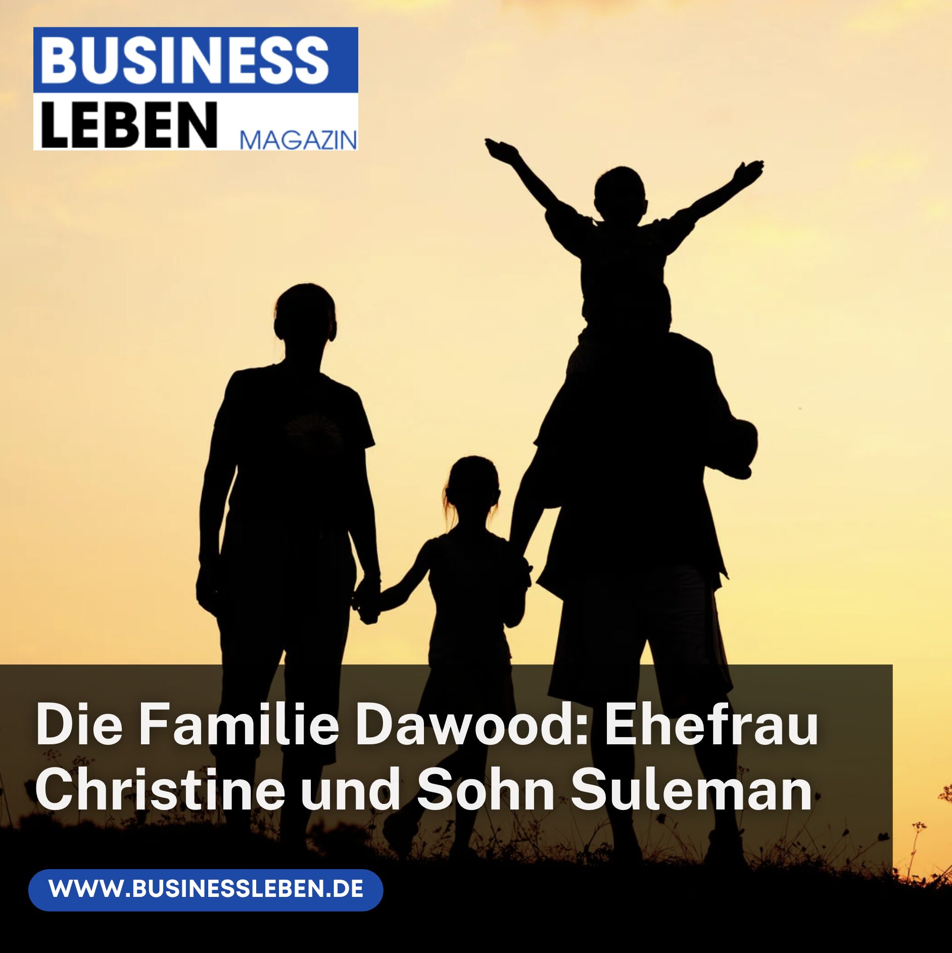 Die Familie Dawood: Ehefrau Christine und Sohn Suleman