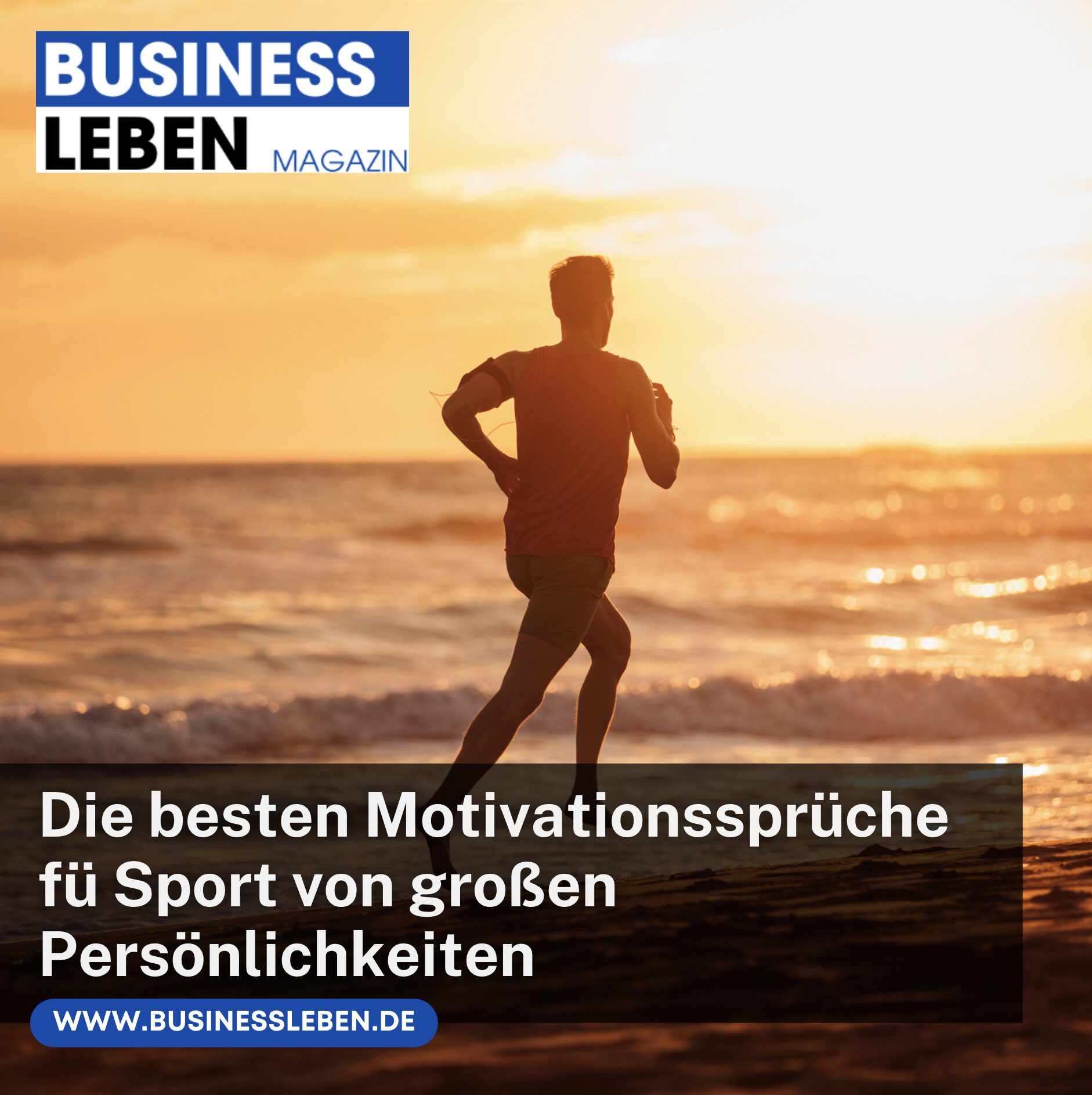 Die besten Motivationssprüche fü Sport von großen Persönlichkeiten