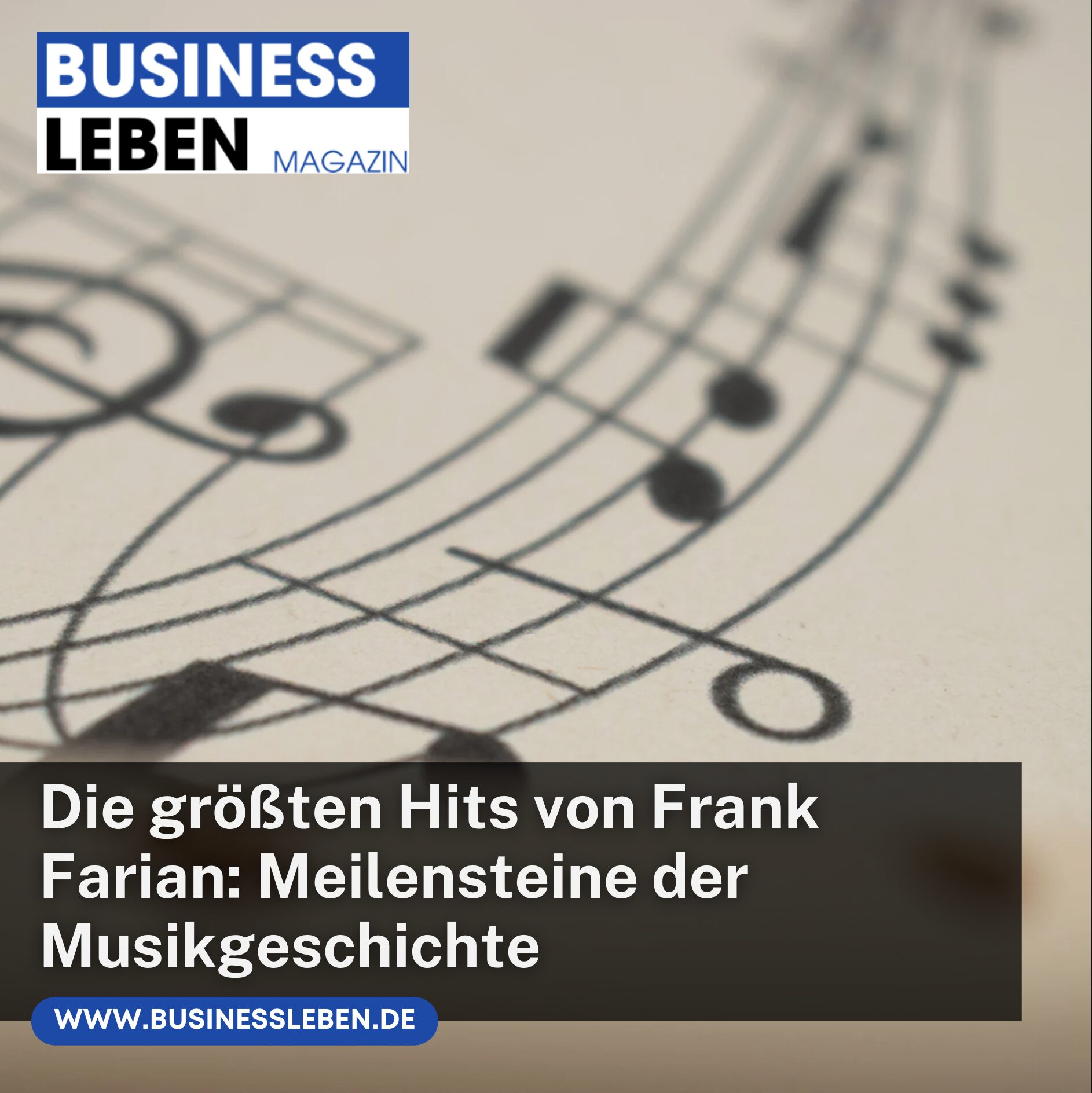 Die größten Hits von Frank Farian: Meilensteine der Musikgeschichte