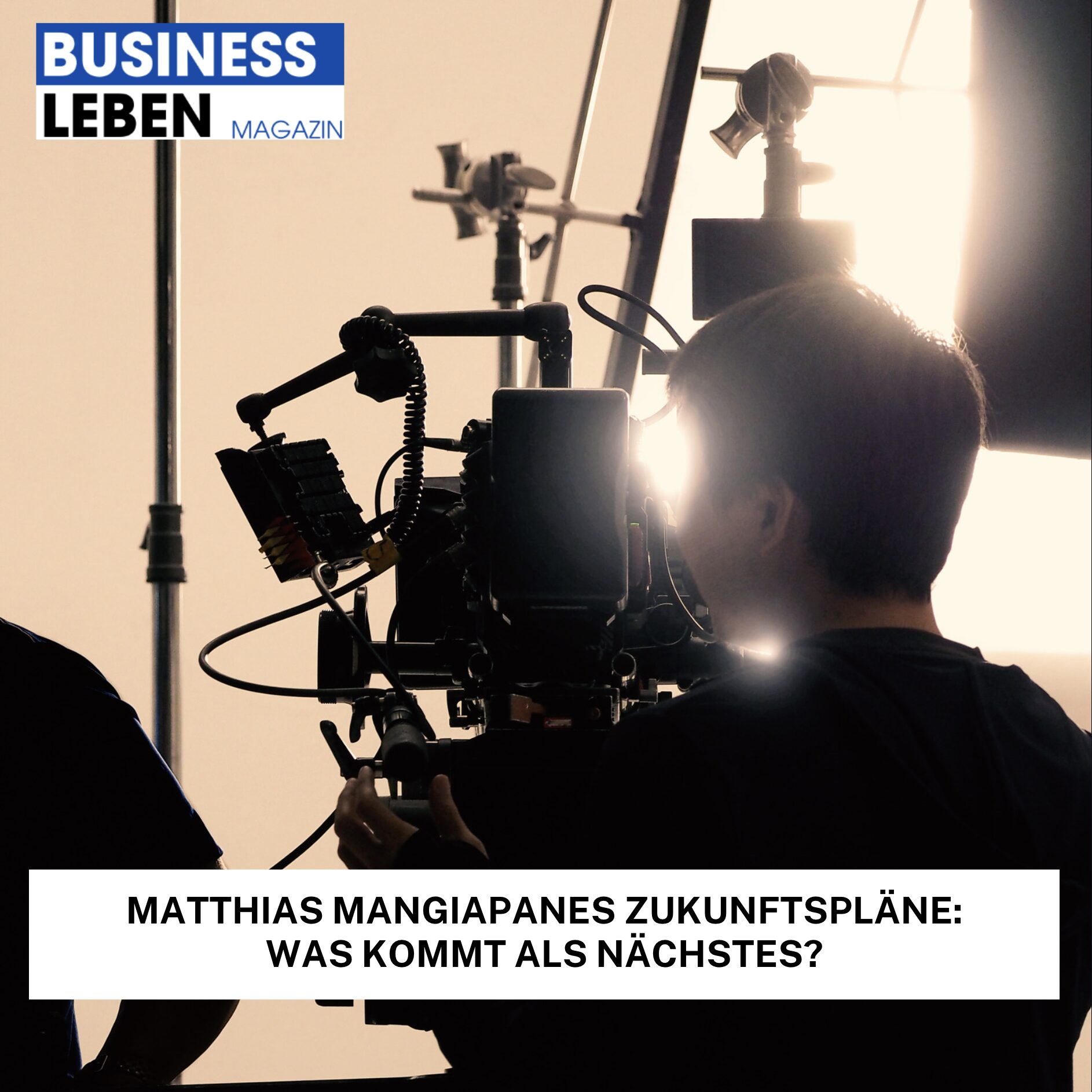 Matthias Mangiapanes Zukunftspläne: Was kommt als Nächstes?