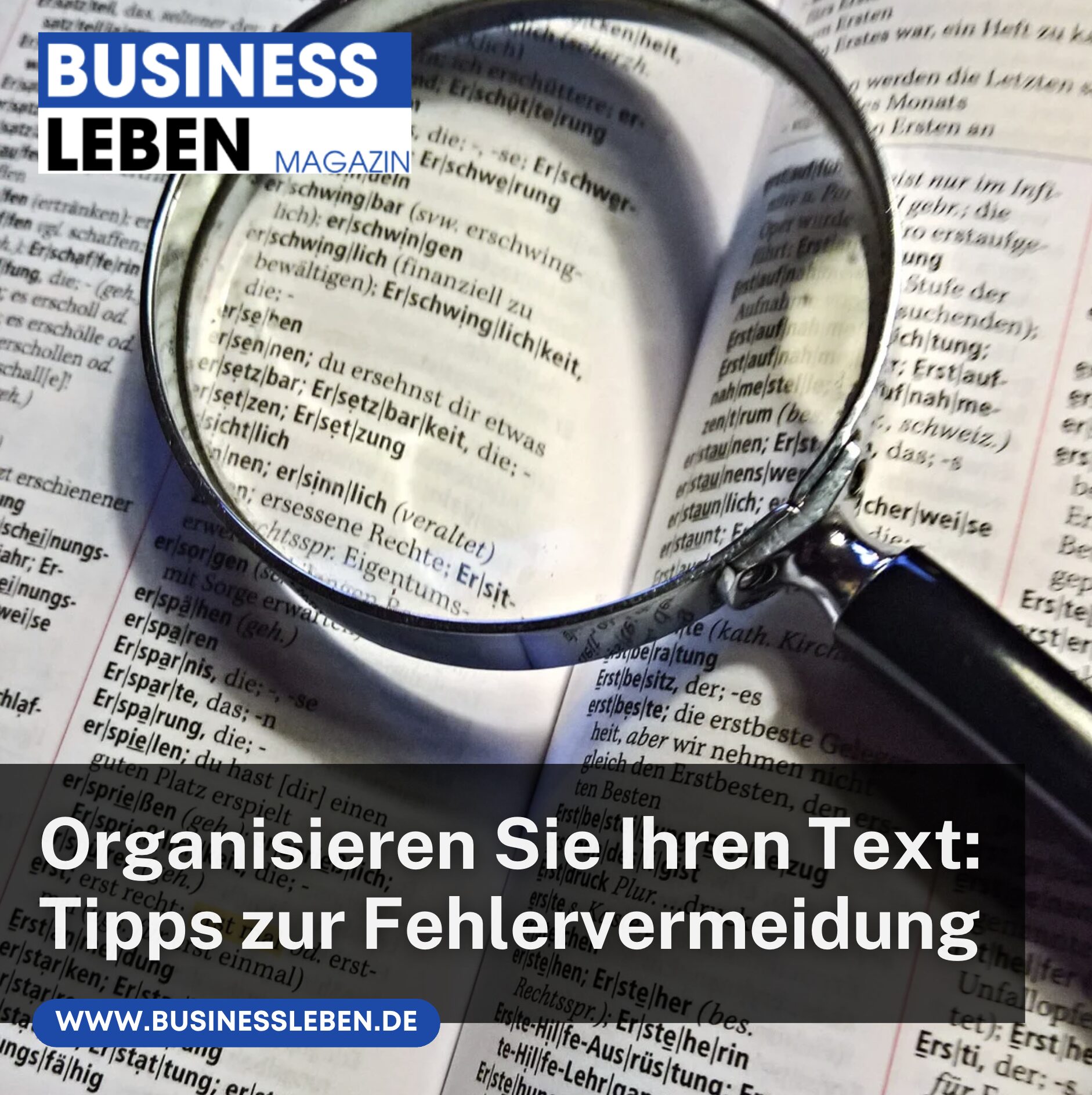 Organisieren Sie Ihren Text: Tipps zur Fehlervermeidung