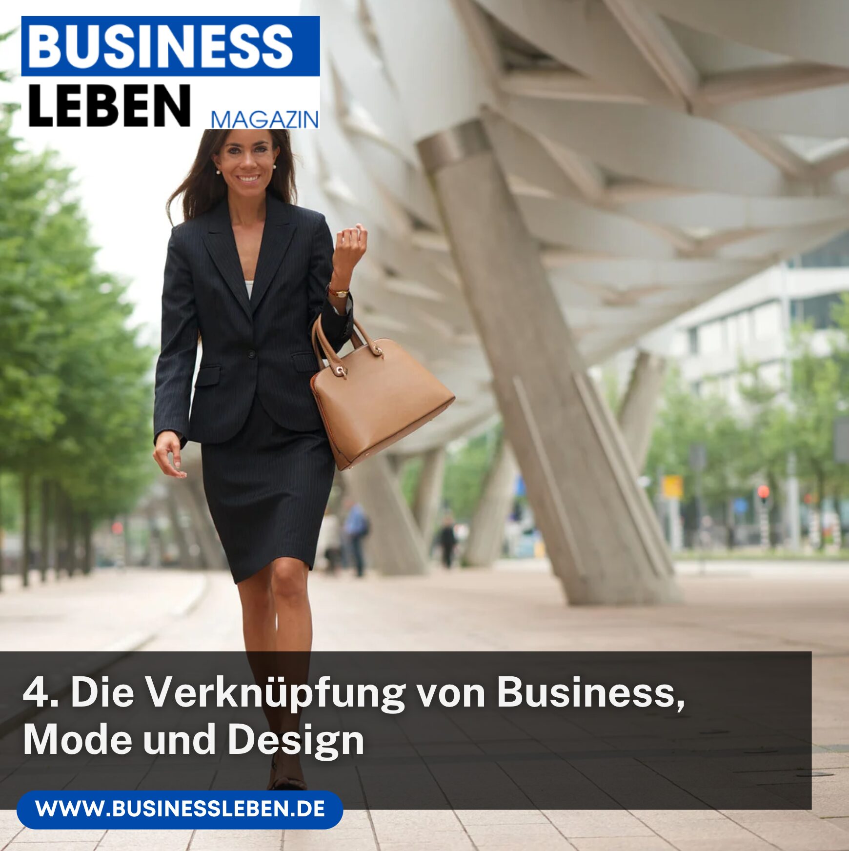 4. Die Verknüpfung von Business, Mode und Design