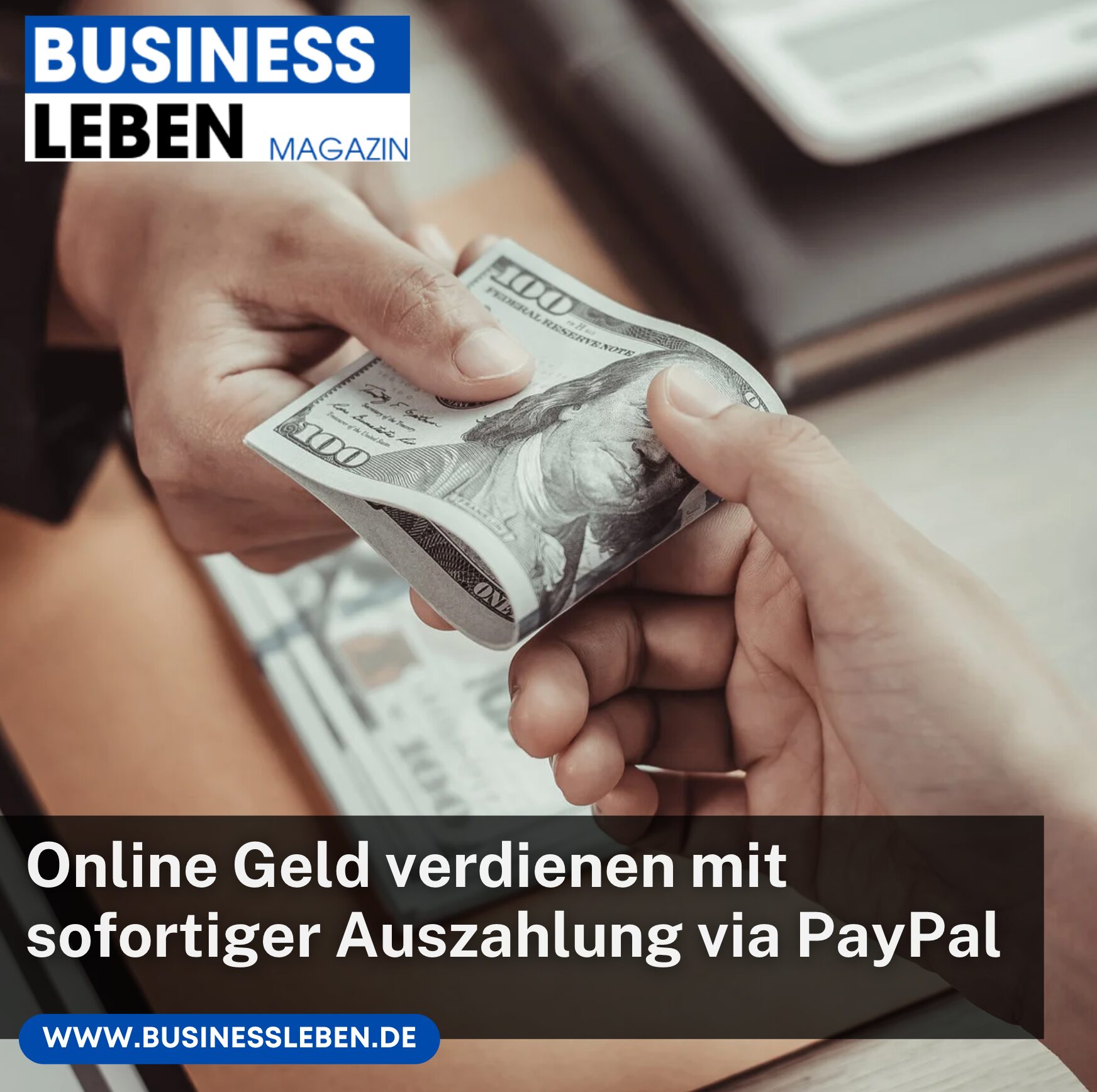 Online Geld verdienen mit sofortiger Auszahlung via PayPal