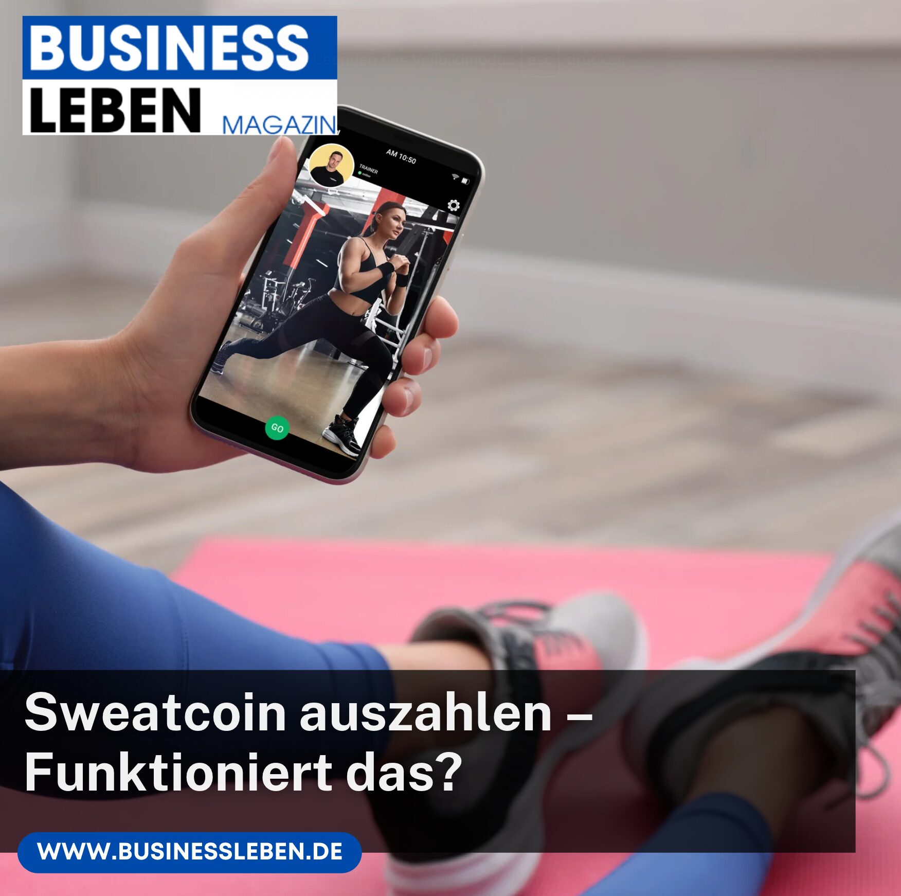 Sweatcoin auszahlen – Funktioniert das?
