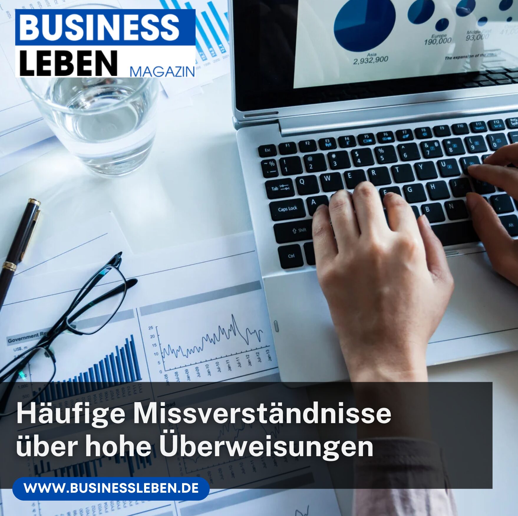 Häufige Missverständnisse über hohe Überweisungen