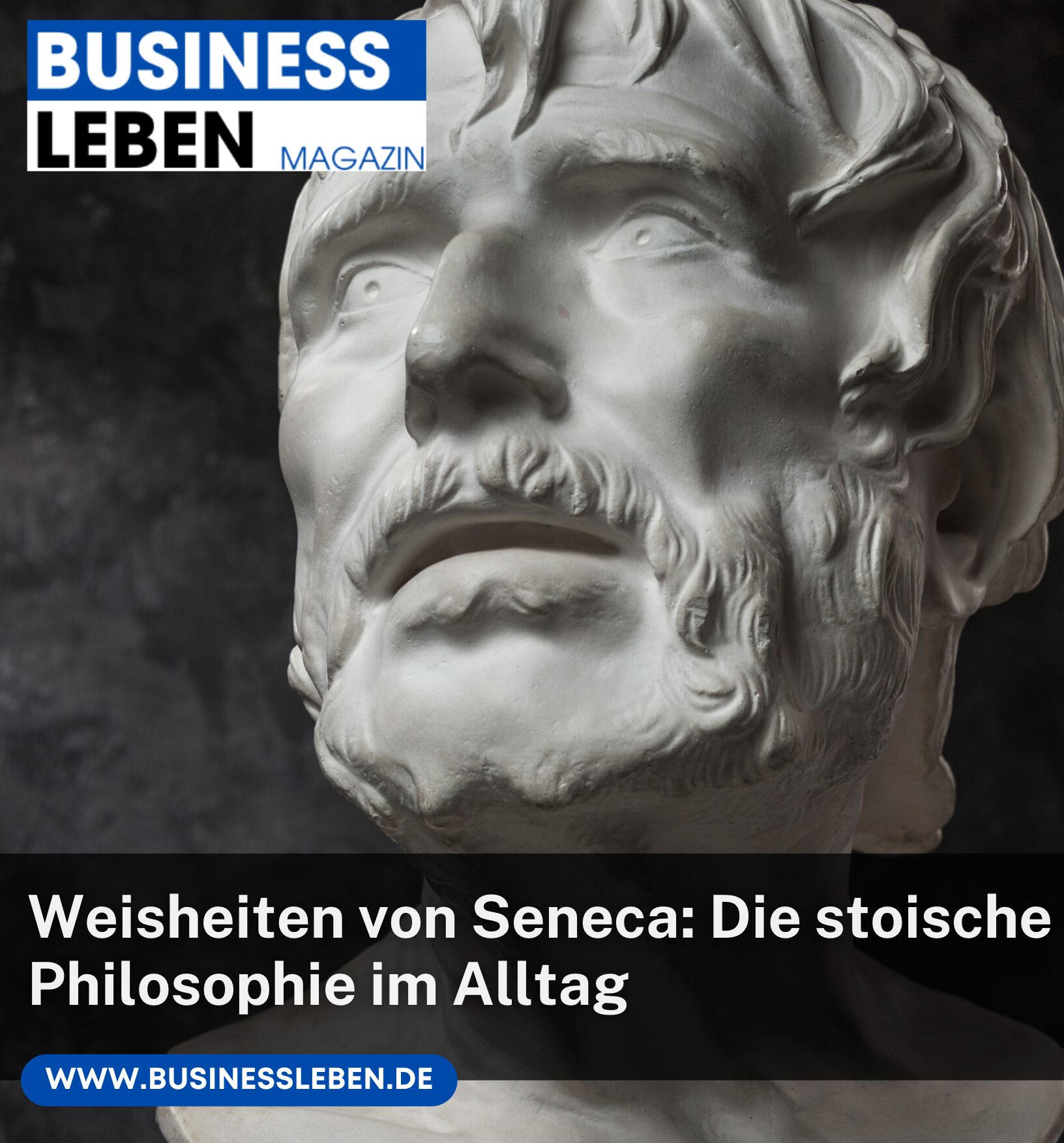 Weisheiten von Seneca: Die stoische Philosophie im Alltag