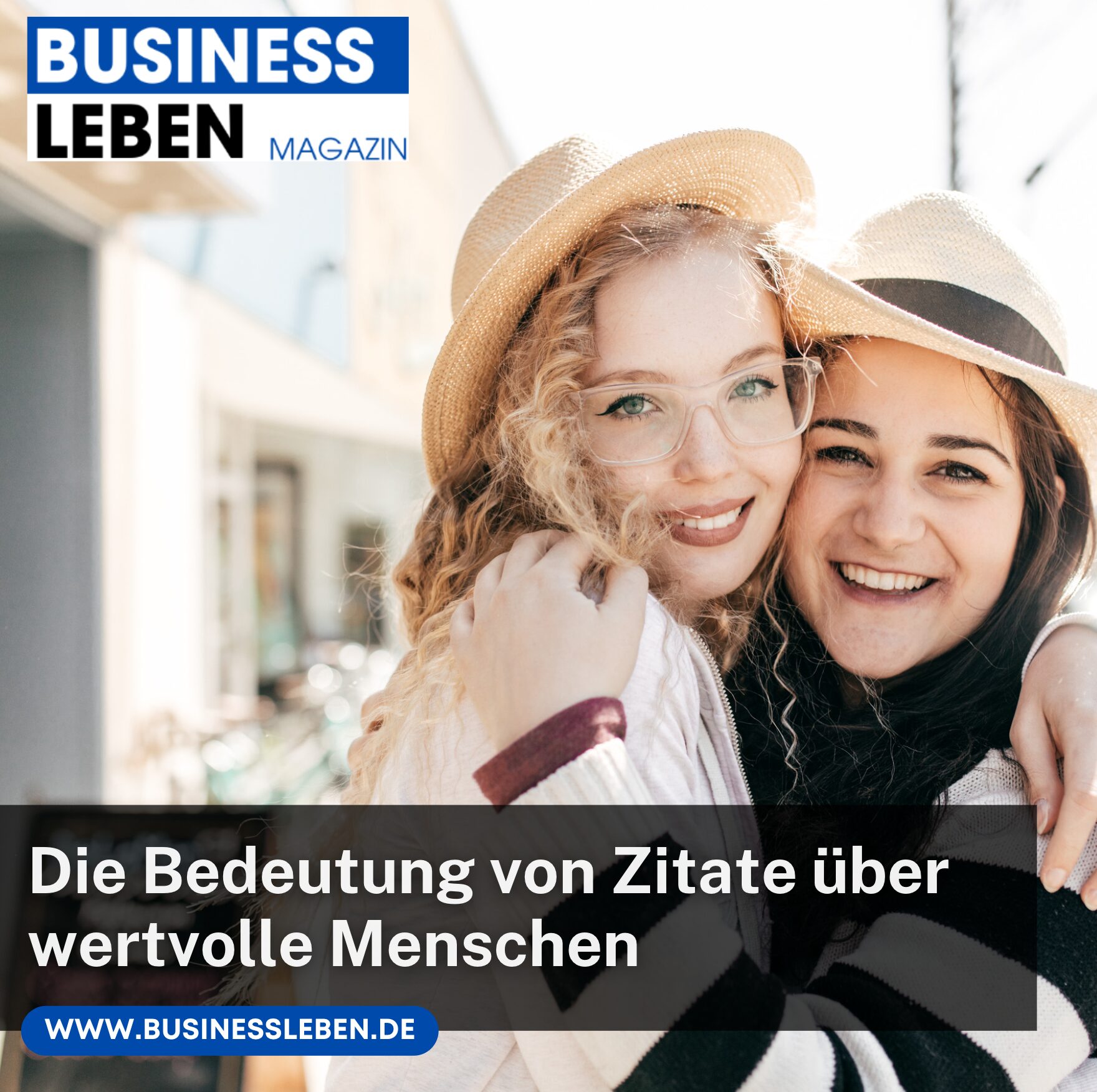 Die Bedeutung von Zitate über wertvolle Menschen