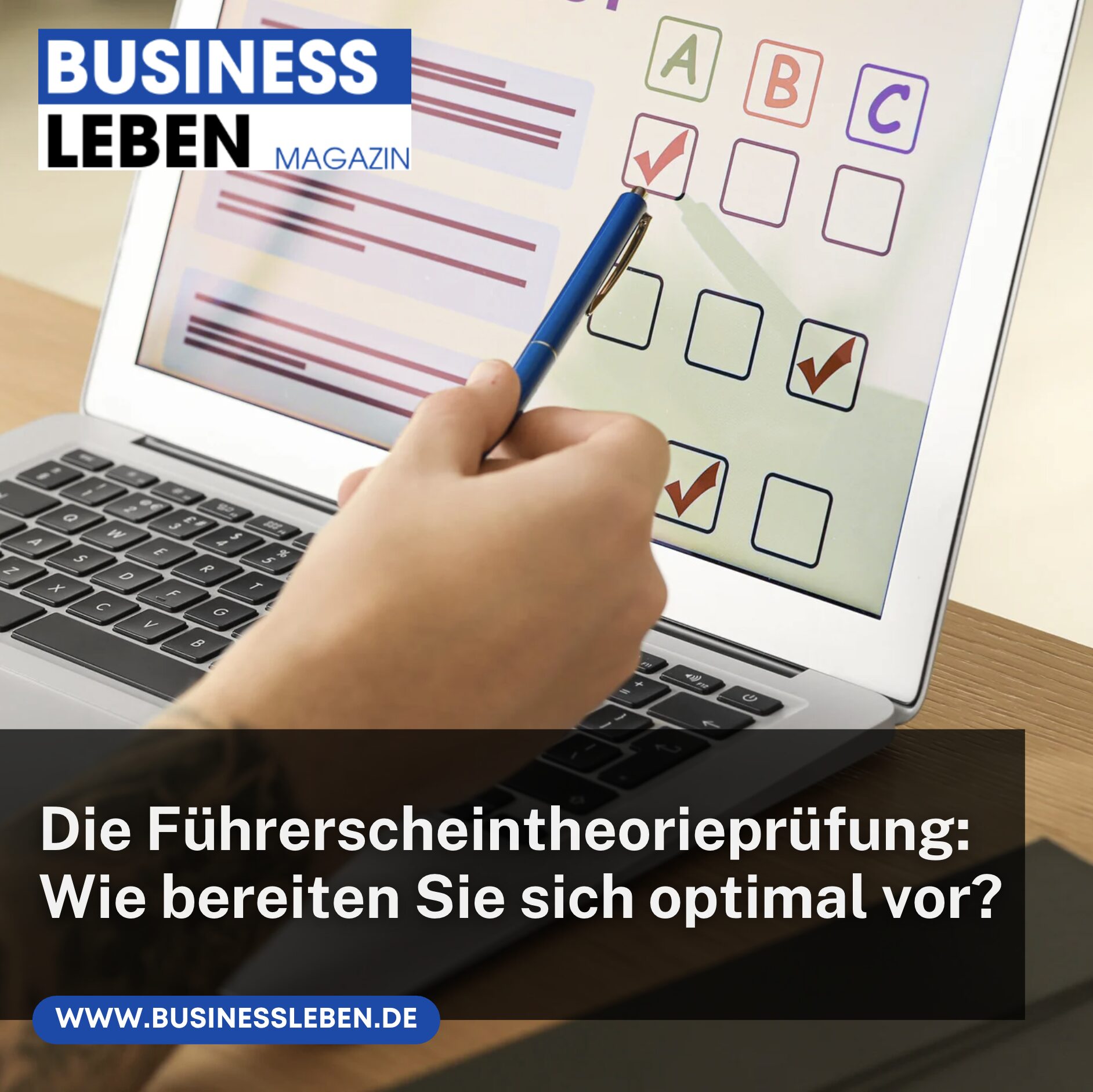 Die Führerscheintheorieprüfung: Wie bereiten Sie sich optimal vor?