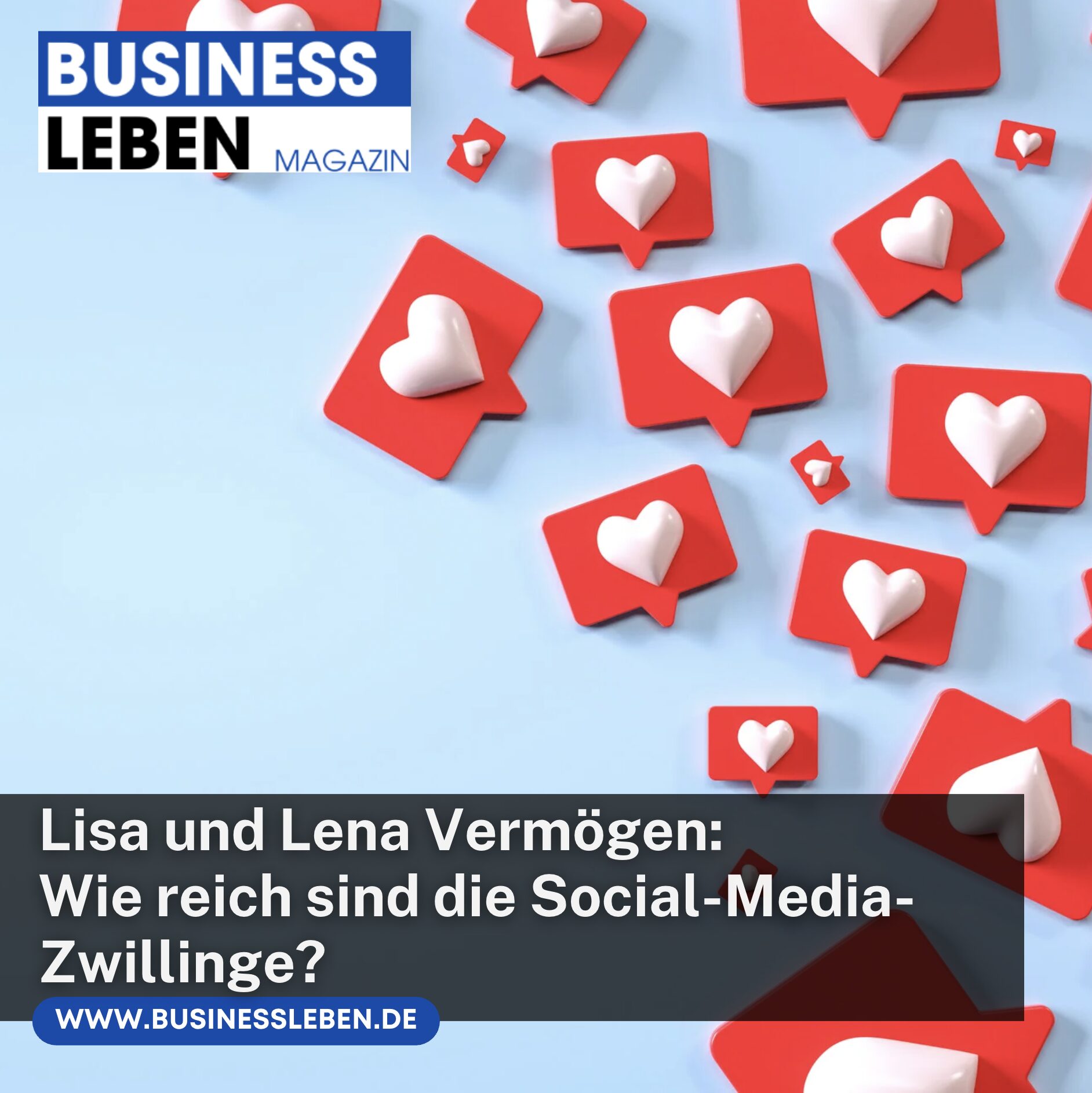 Lisa und Lena Vermögen: Wie reich sind die Social-Media-Zwillinge?
