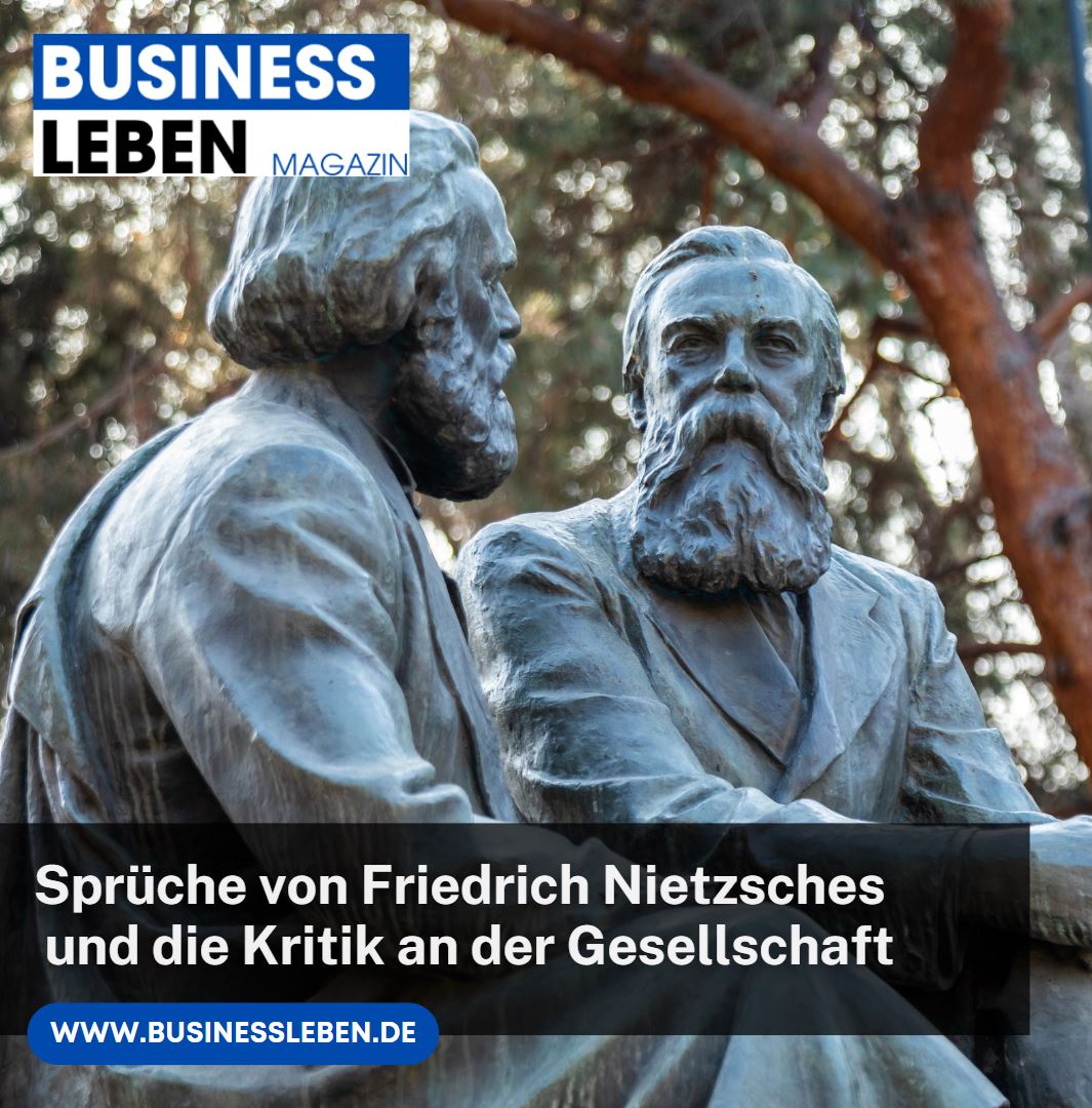 Sprüche von Friedrich Nietzsches und die Kritik an der Gesellschaft