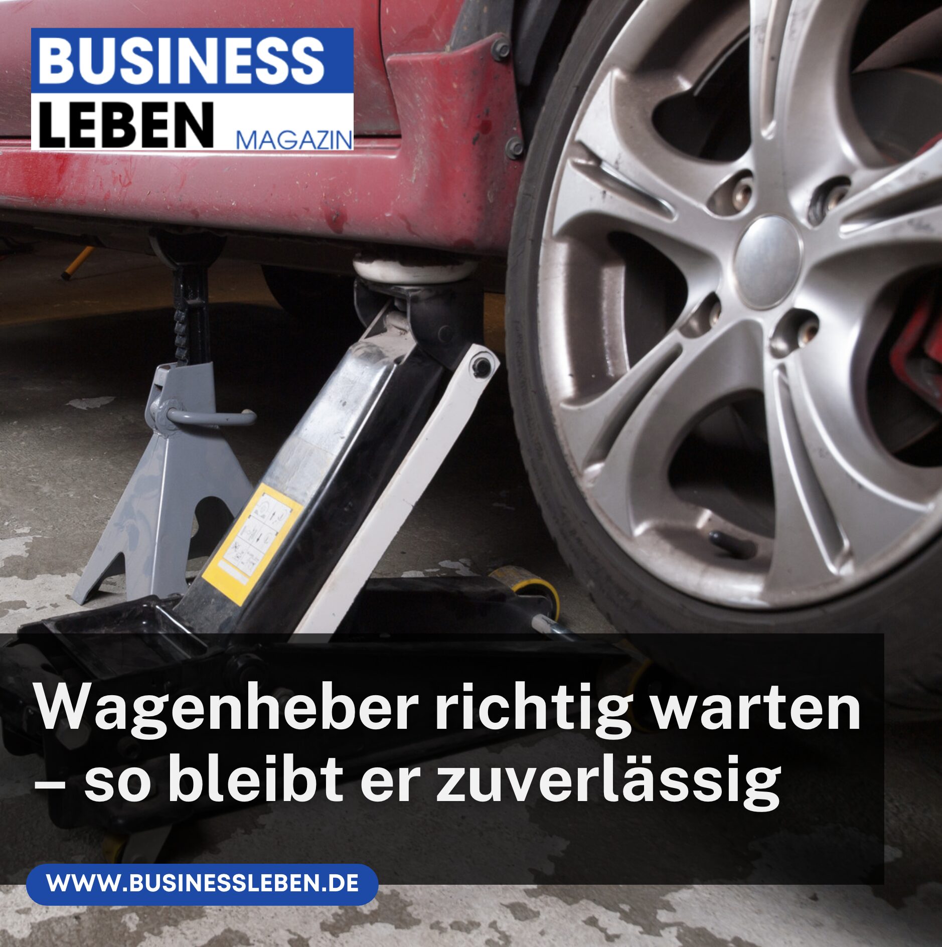 Wagenheber richtig warten – so bleibt er zuverlässig