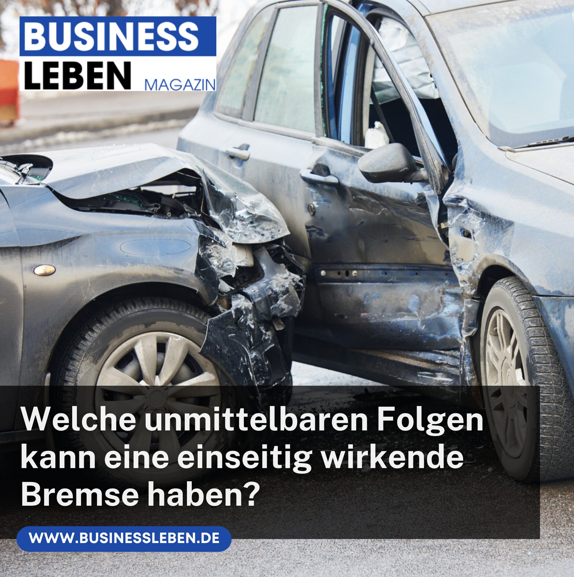 Welche unmittelbaren Folgen kann eine einseitig wirkende Bremse haben?