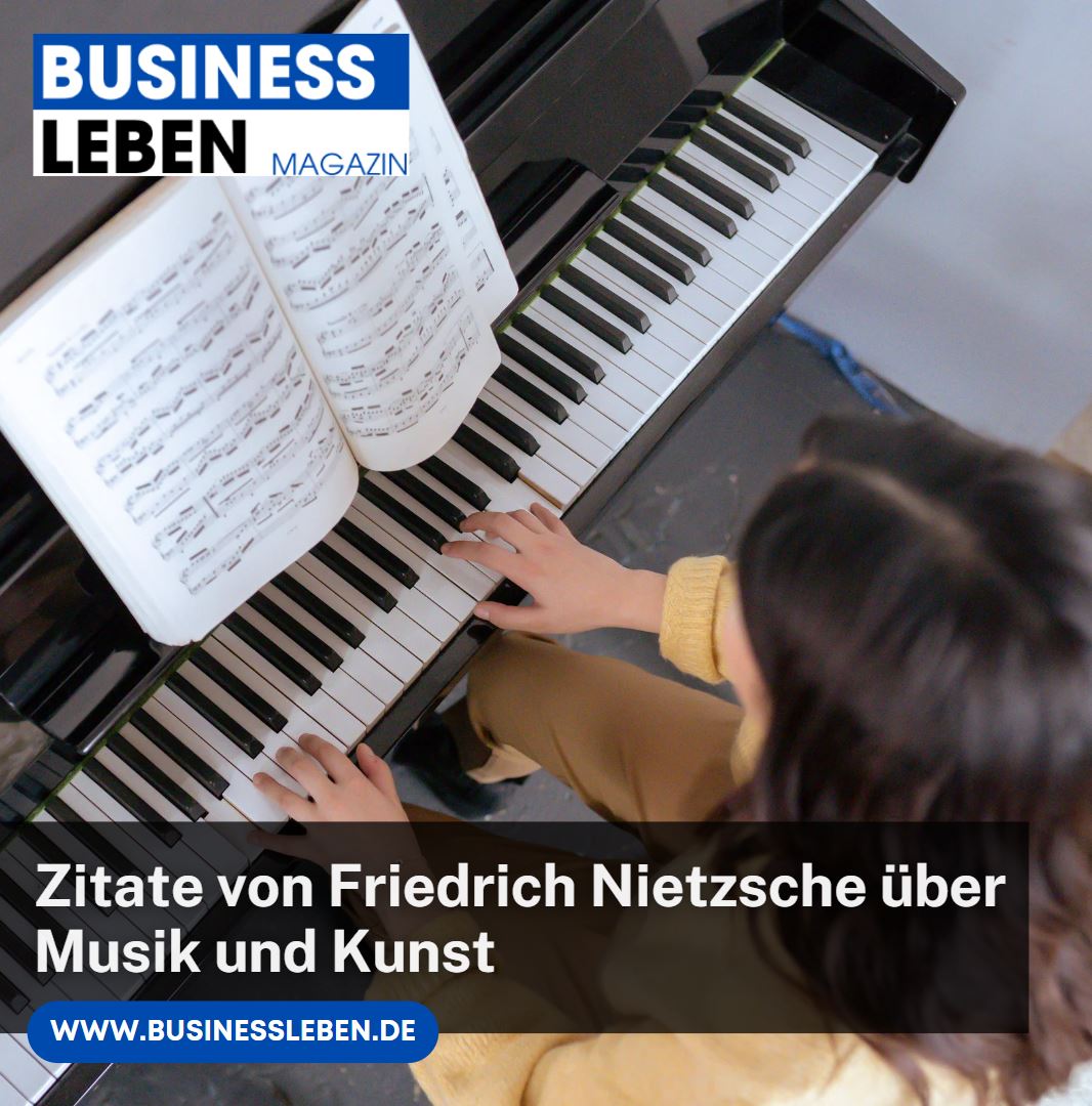 Zitate von Friedrich Nietzsche über Musik und Kunst