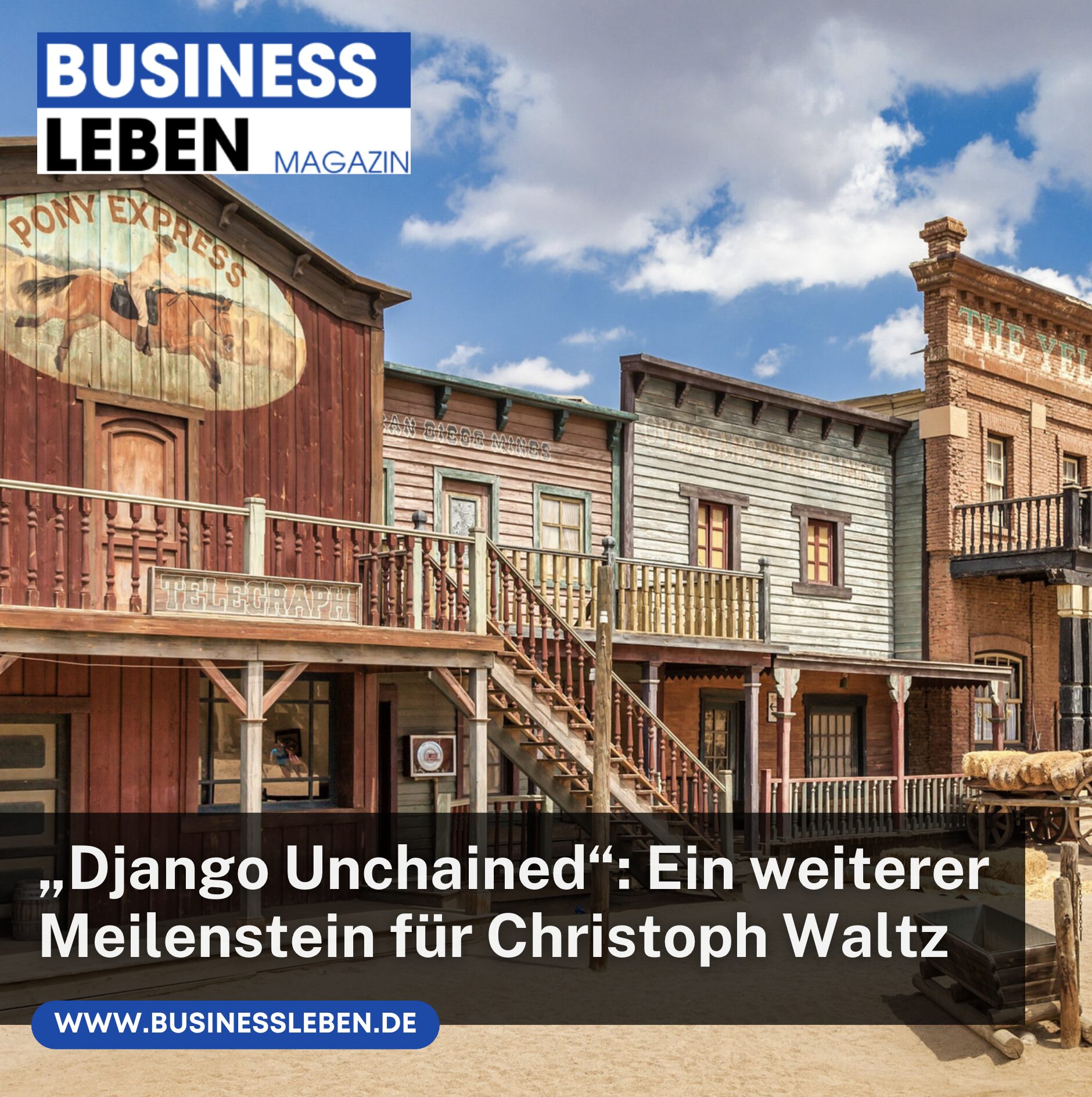 „Django Unchained“: Ein weiterer Meilenstein für Christoph Waltz