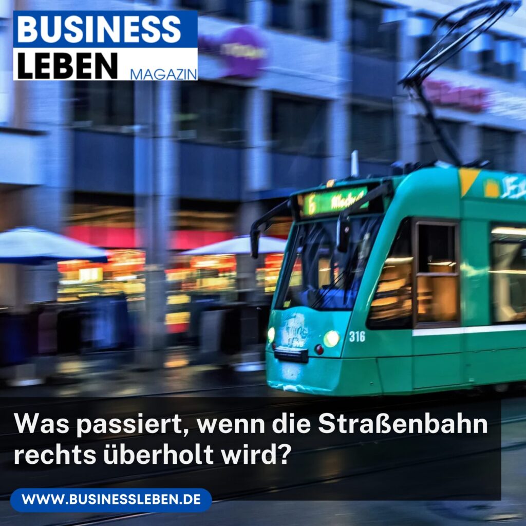 Wann Darf Man Eine Strassenbahn Links Uberholen