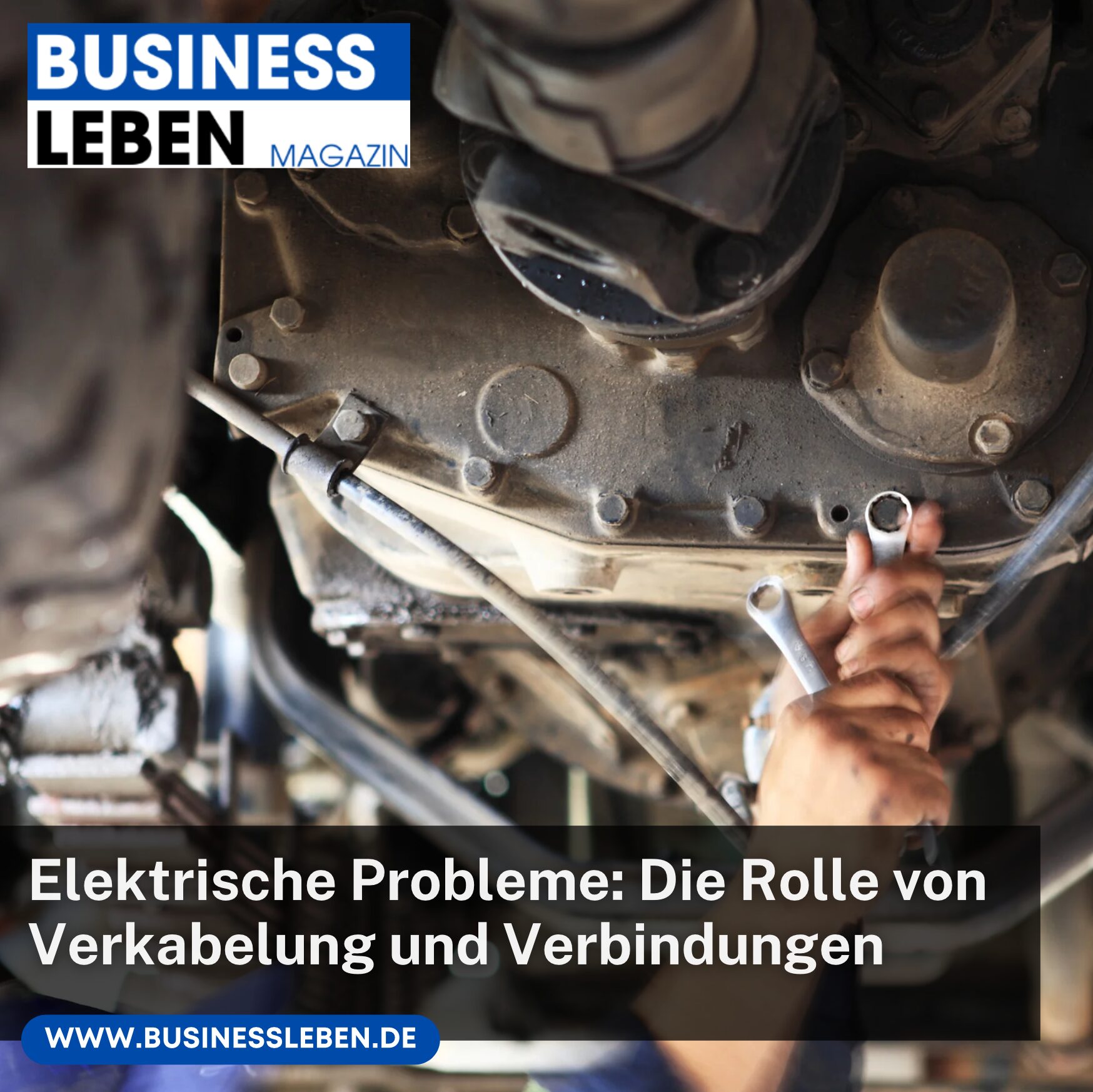 Elektrische Probleme: Die Rolle von Verkabelung und Verbindungen