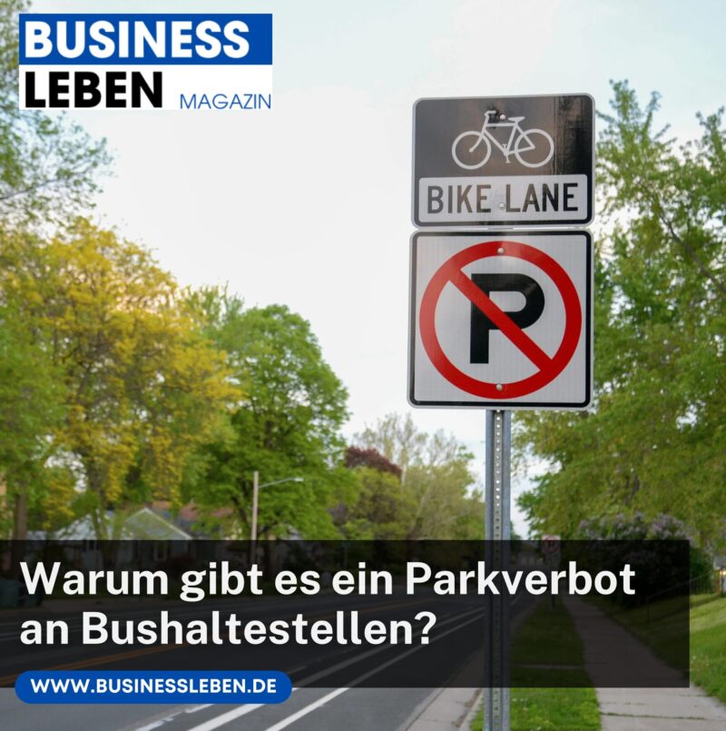 Wie weit vor und hinter einem Haltestellenschild dürfen sie nicht parken