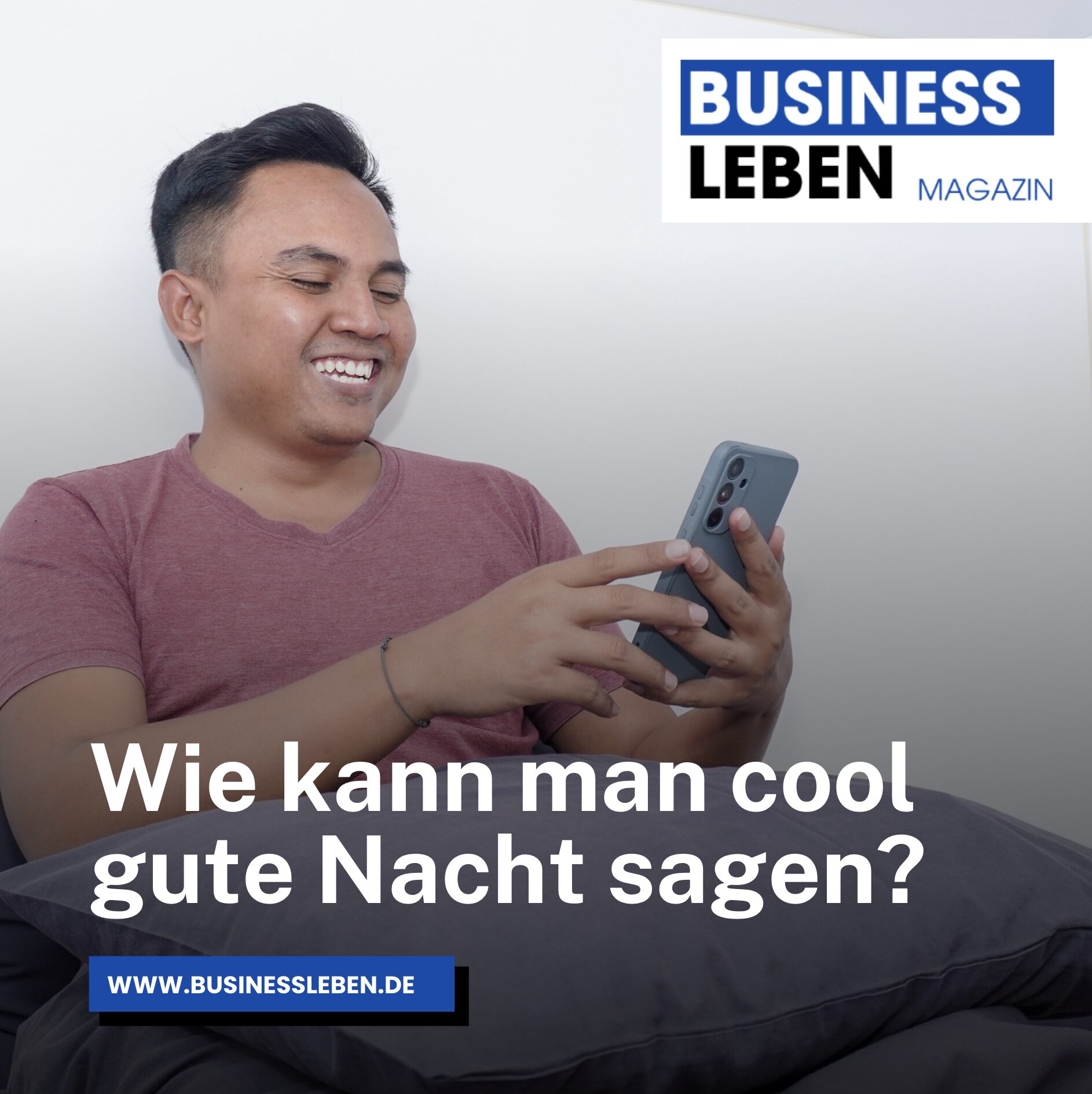 Wie kann man cool gute Nacht sagen? Wie kann man cool gute Nacht sagen?