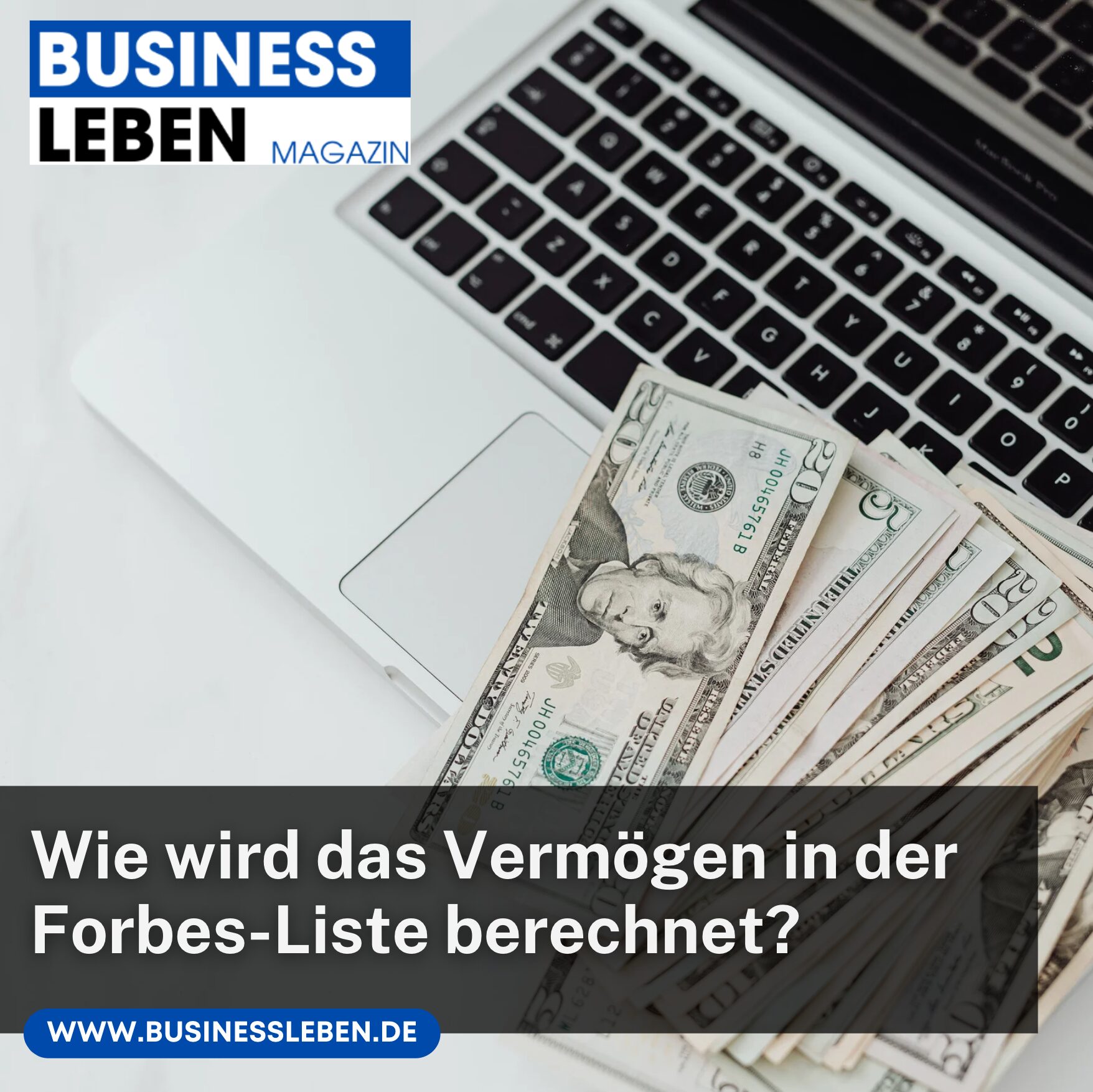 Wie wird das Vermögen in der Forbes-Liste berechnet?