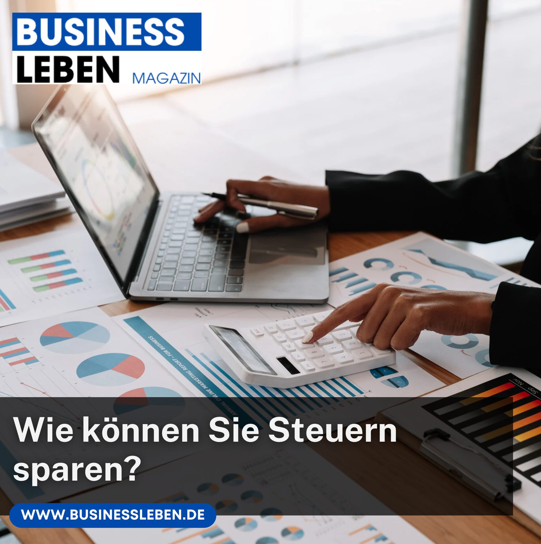 Wie können Sie Steuern sparen?