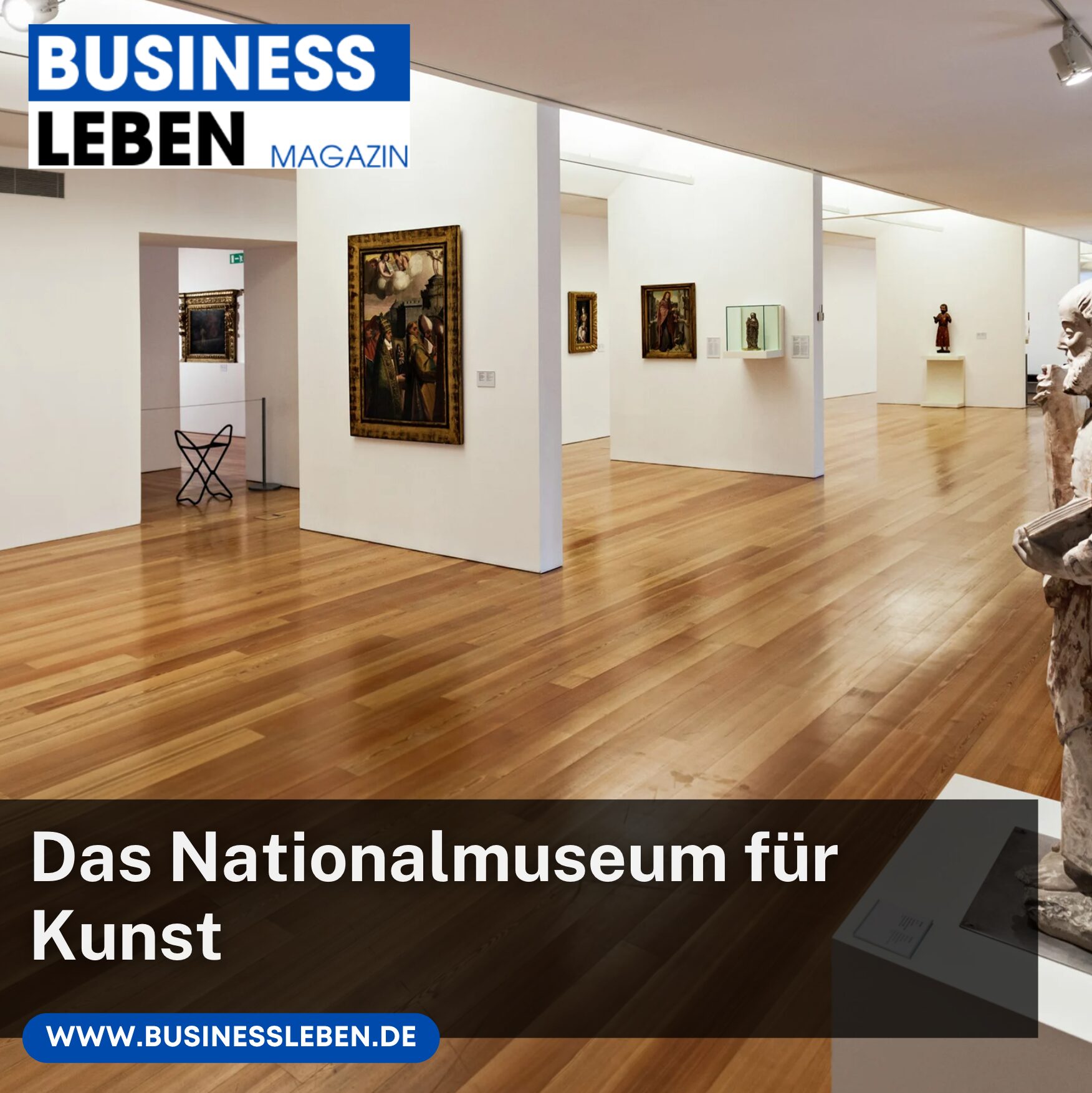 Das Nationalmuseum für Kunst