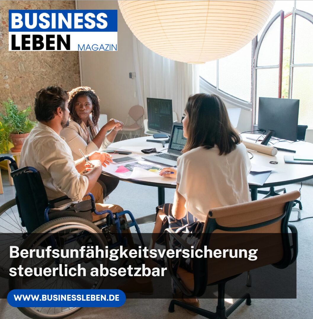 Berufsunfähigkeitsversicherung steuerlich absetzbar So funktioniert es