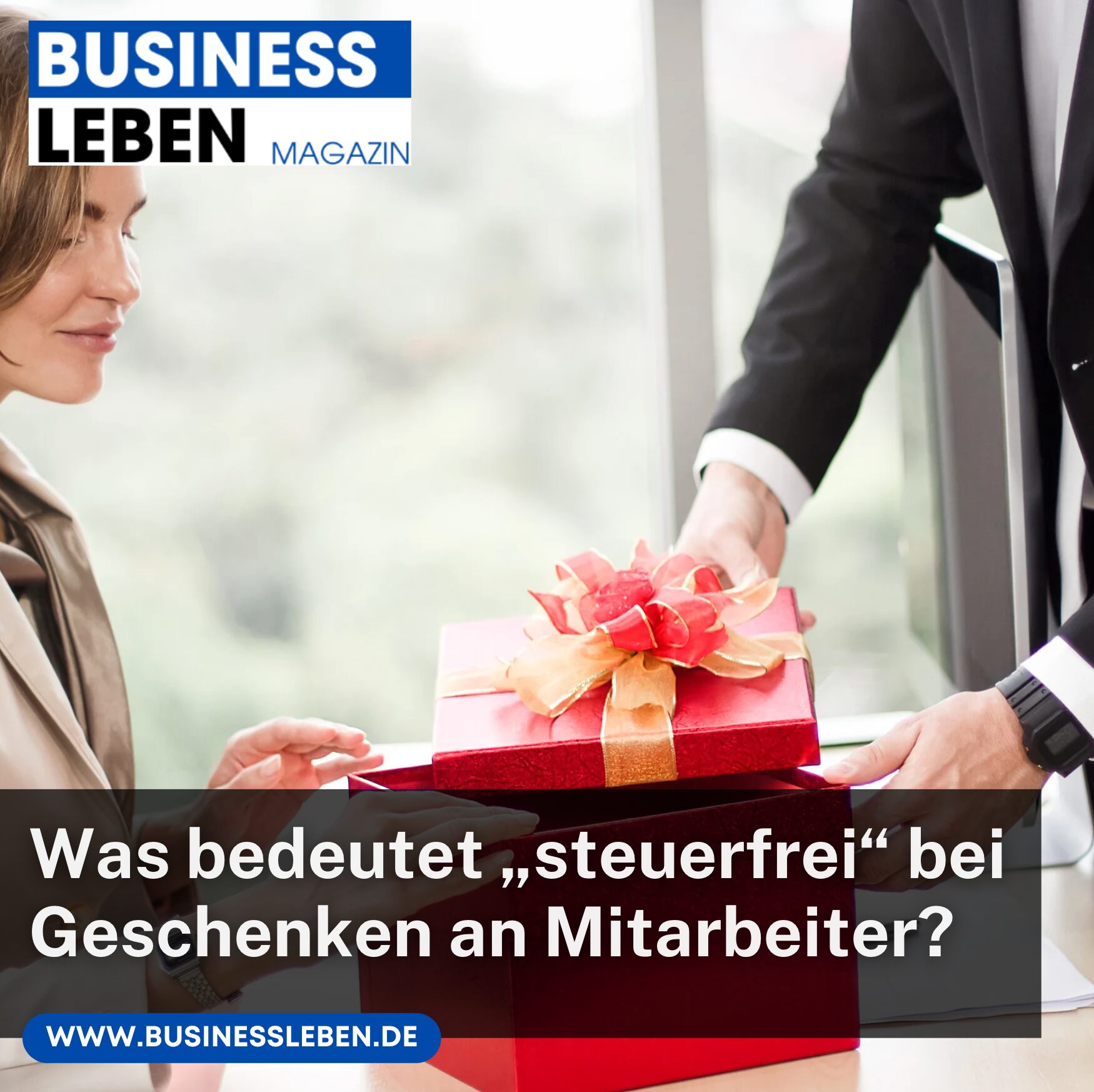 Was bedeutet „steuerfrei“ bei Geschenken an Mitarbeiter?