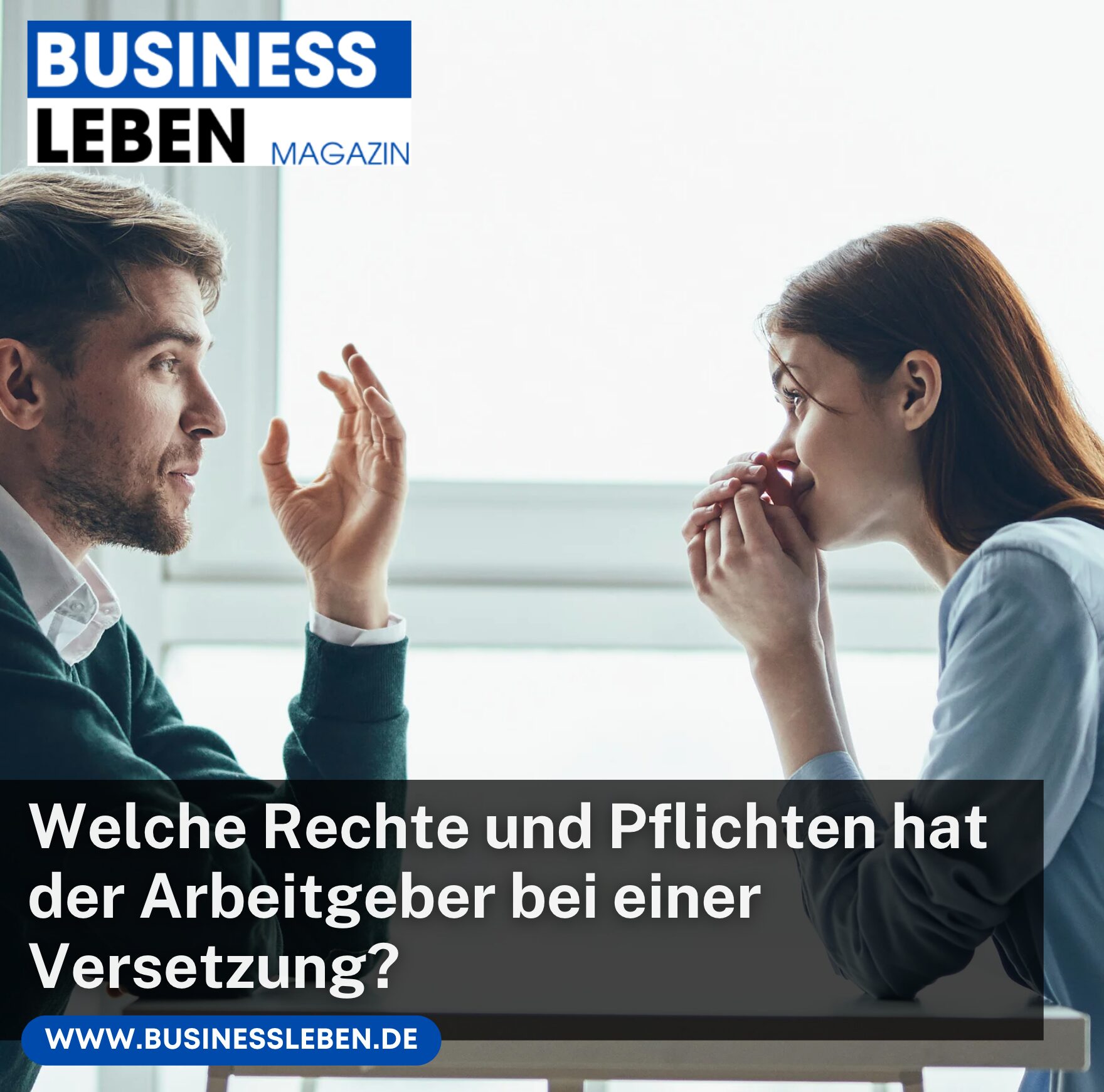 Welche Rechte und Pflichten hat der Arbeitgeber bei einer Versetzung?