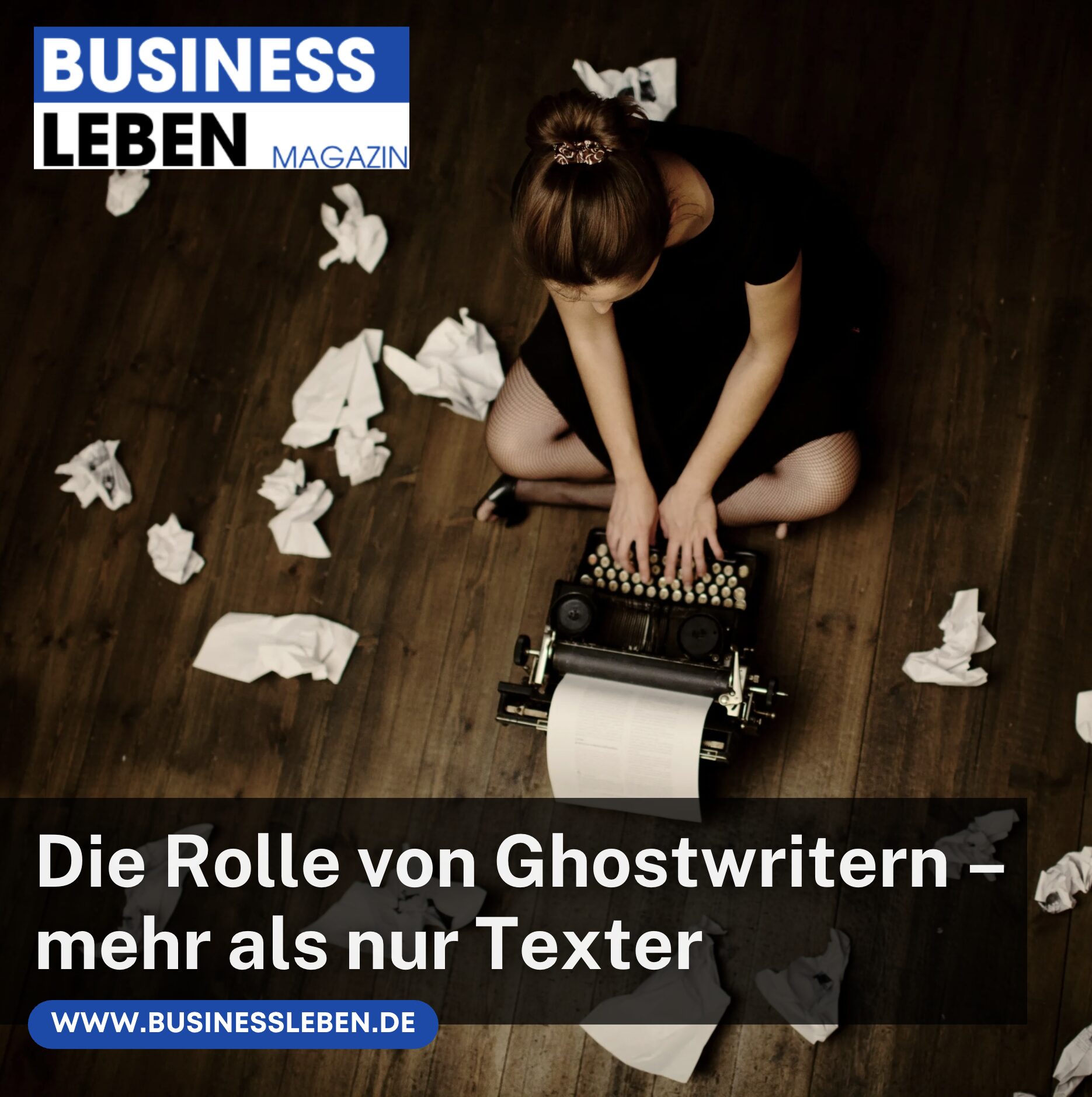 Die Rolle von Ghostwritern – mehr als nur Texter