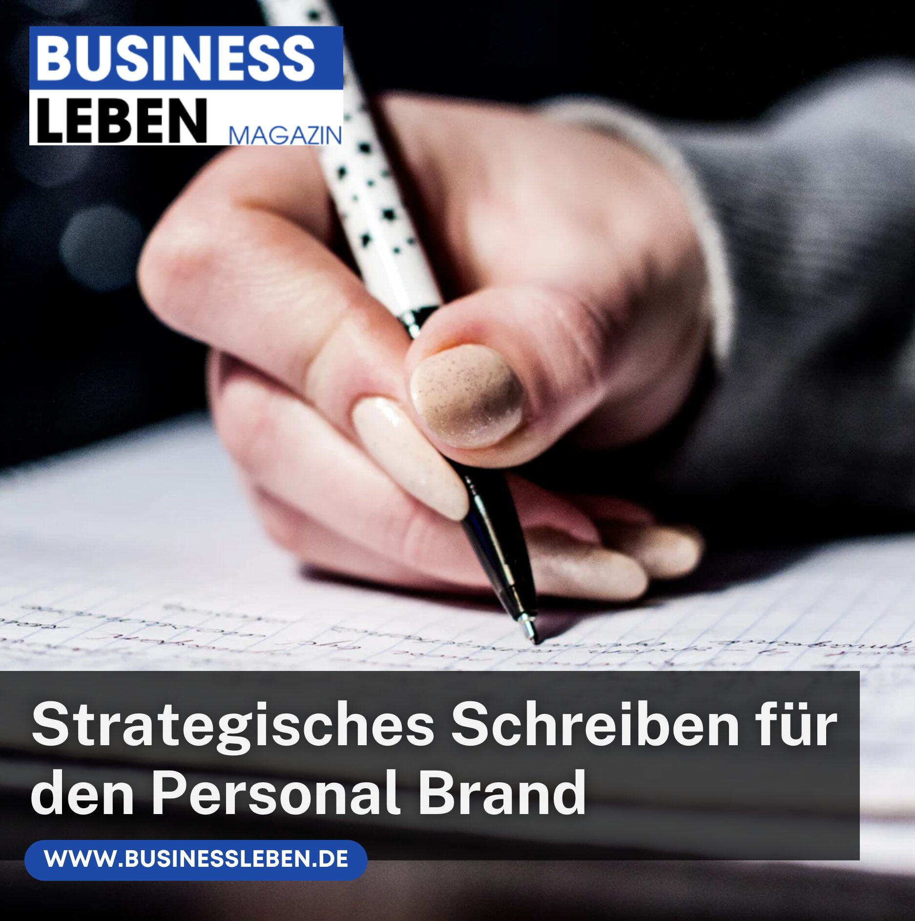 Strategisches Schreiben für den Personal Brand