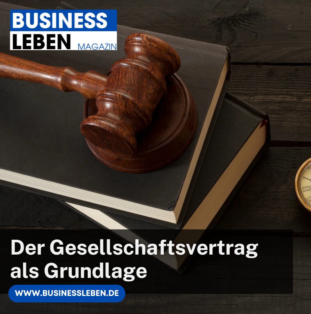 gesellschaftsvertrag unternehmen