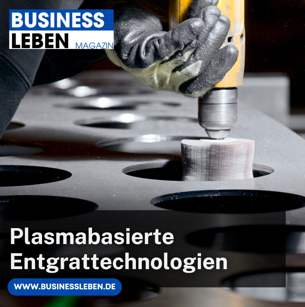 plasmabasierende Entgrattechnologien