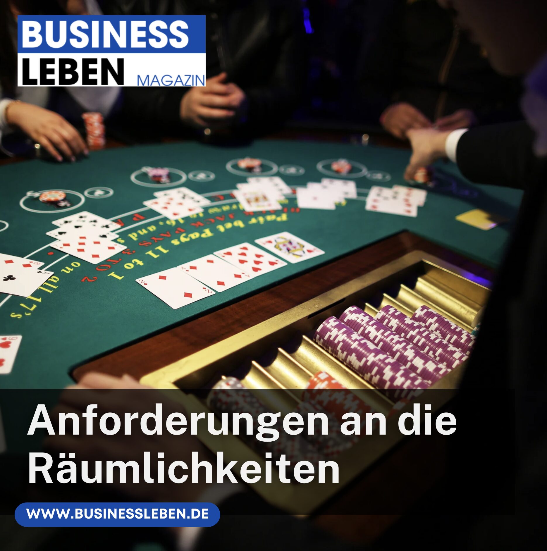 Anforderungen an die Räumlichkeiten der Spielbank