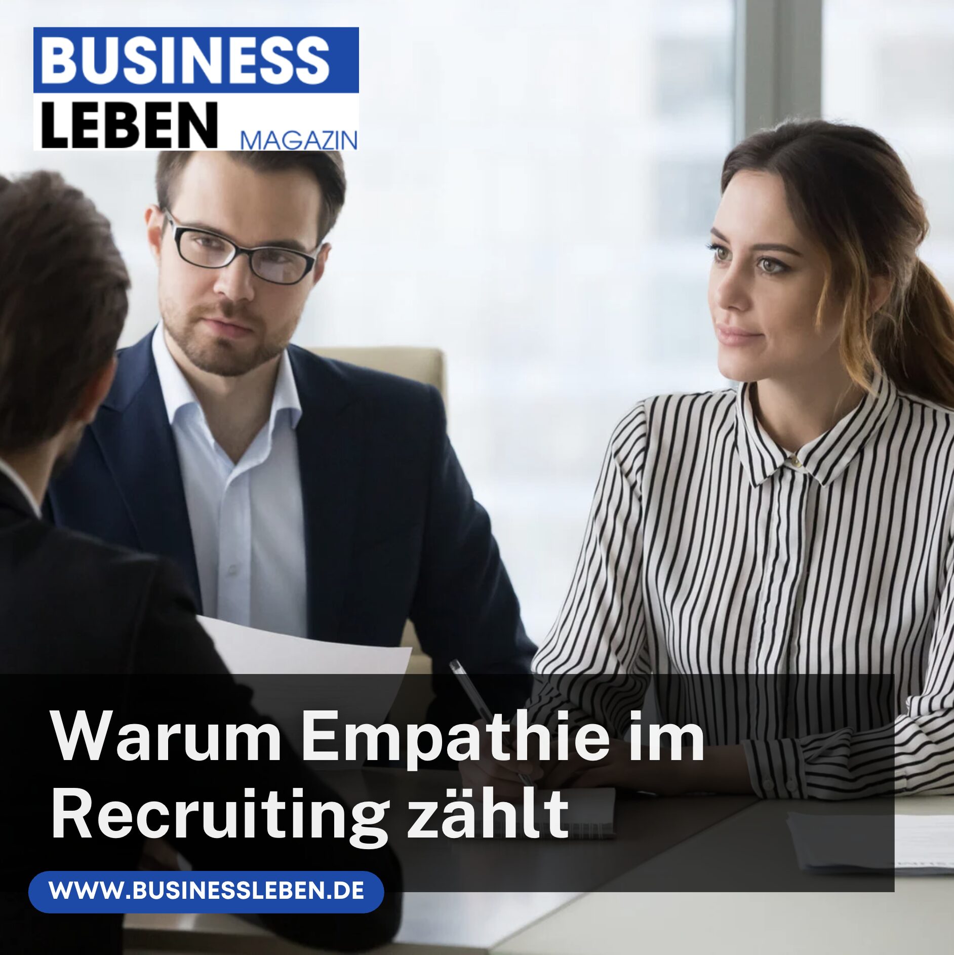 Warum Empathie im Recruiting zählt