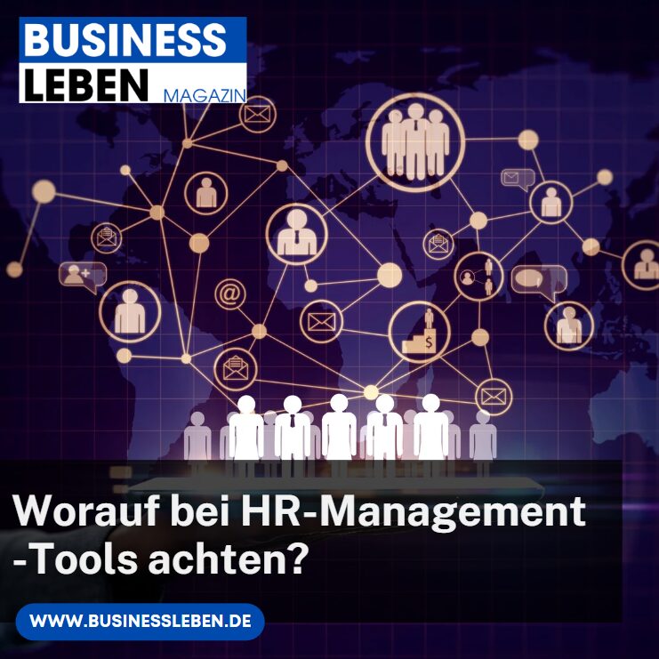 Worauf sollte man bei der Auswahl eines HR-Management-Tools achten