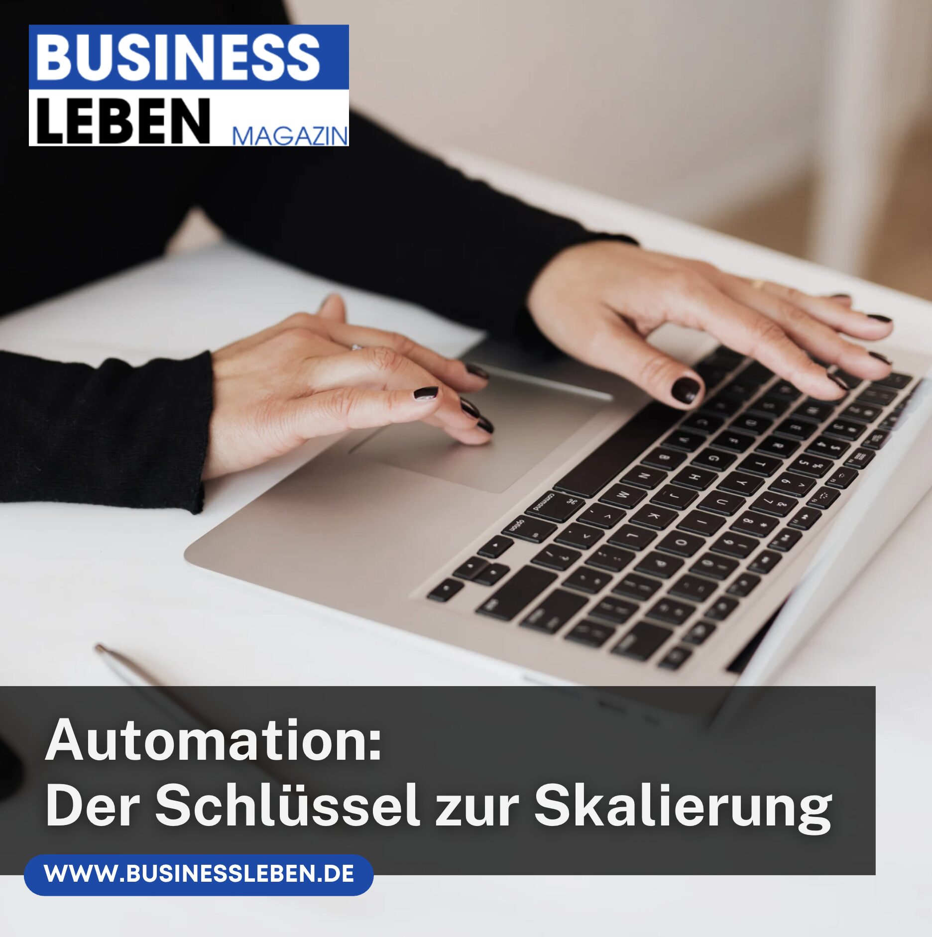 Automation: Der Schlüssel zur Skalierung