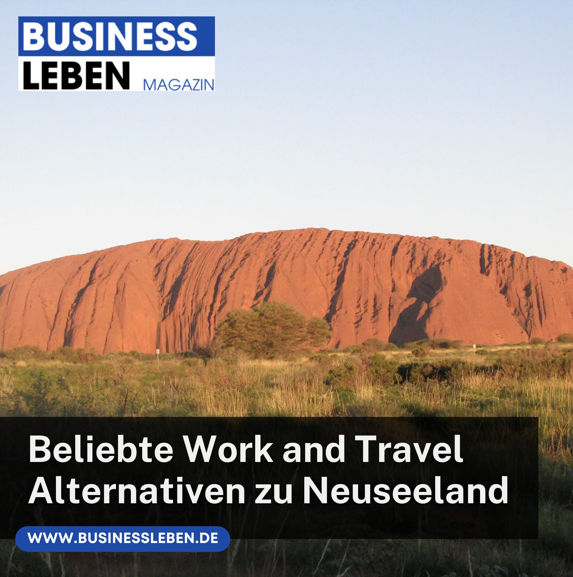 Beliebte Work and Travel Alternativen zu Neuseeland