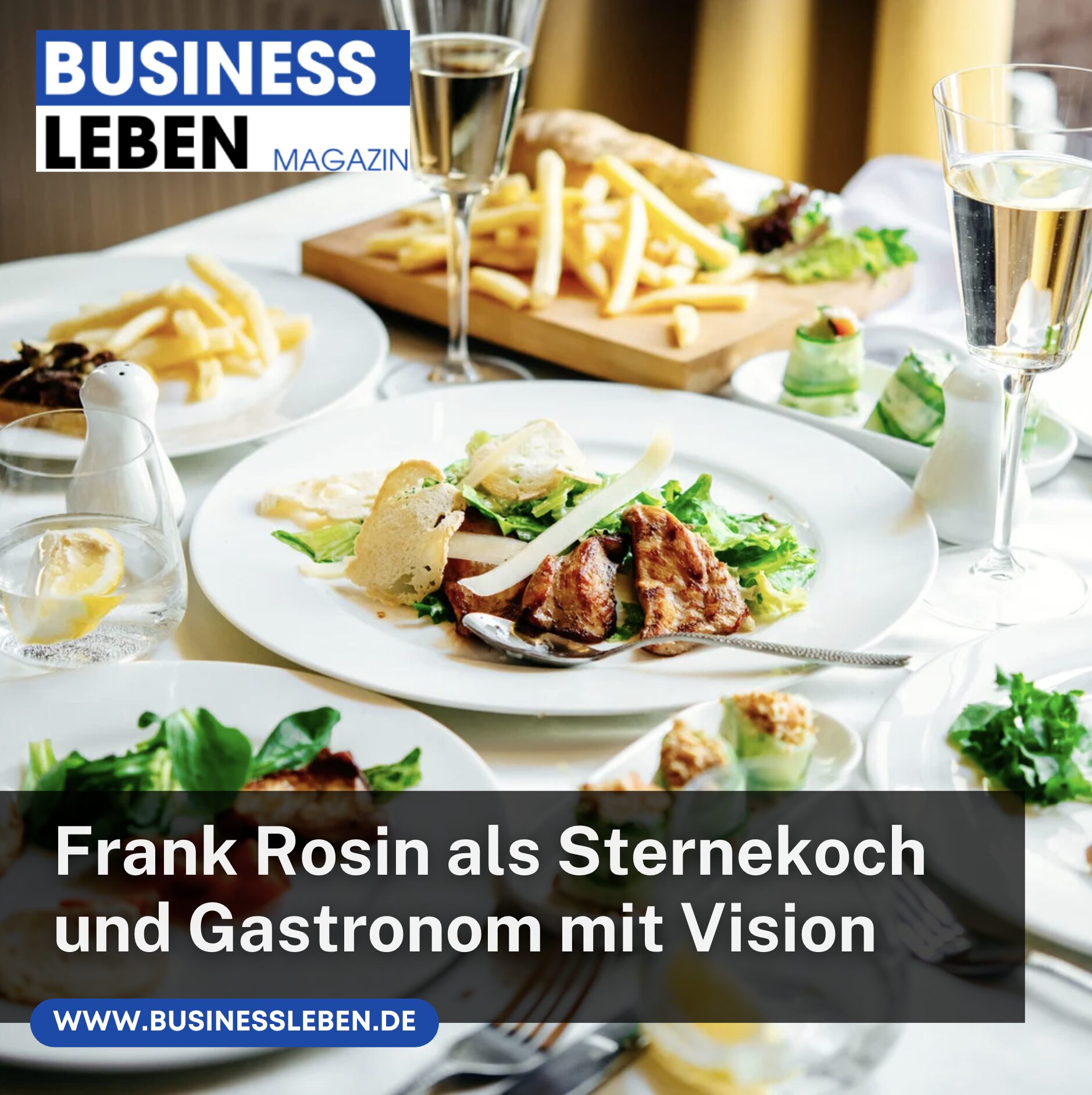 Frank Rosin Vermögen als Sternekoch und Gastronom mit Vision