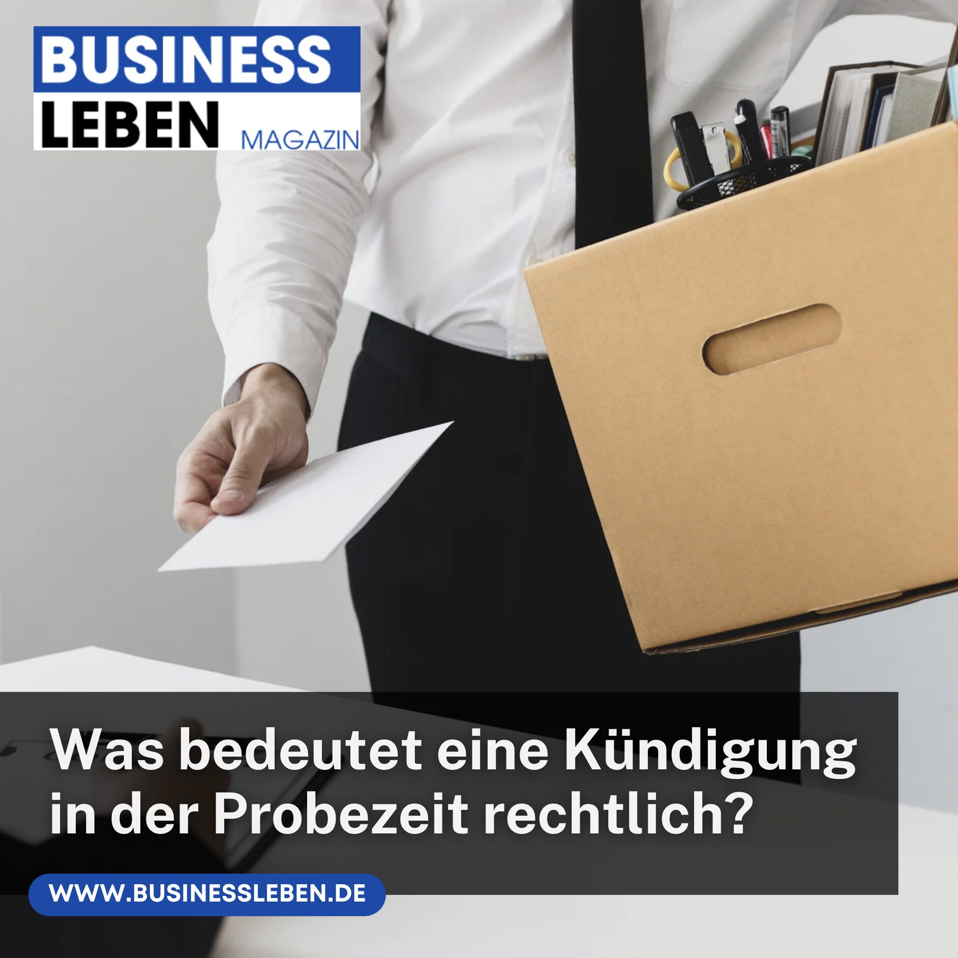 Was bedeutet eine Kündigung in der Probezeit rechtlich?