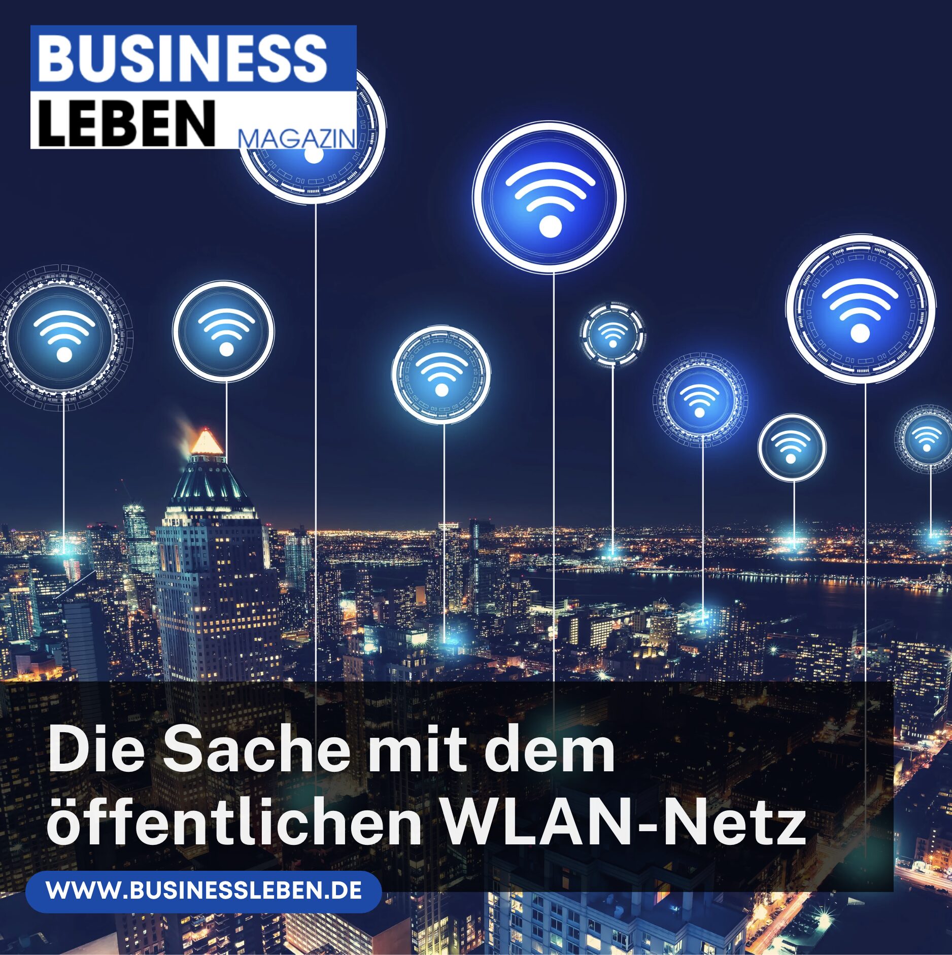Die Sache mit dem öffentlichen WLAN-Netz