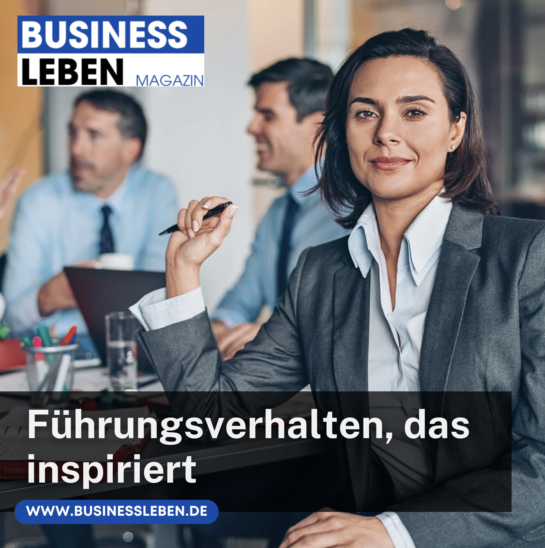 Führungsverhalten, das inspiriert