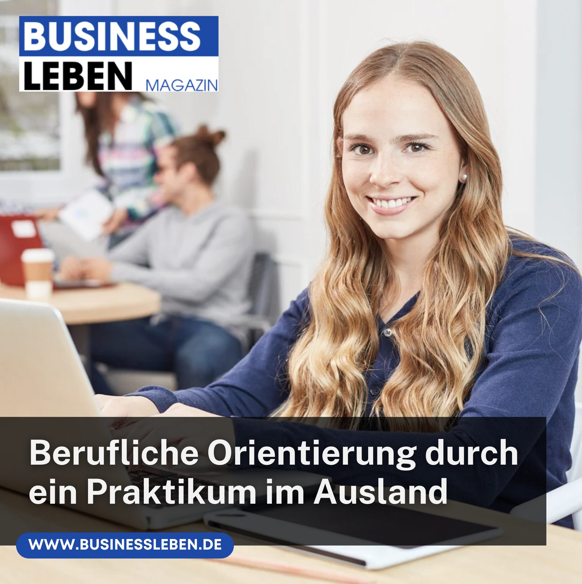 Praktikum im Ausland nach Abi