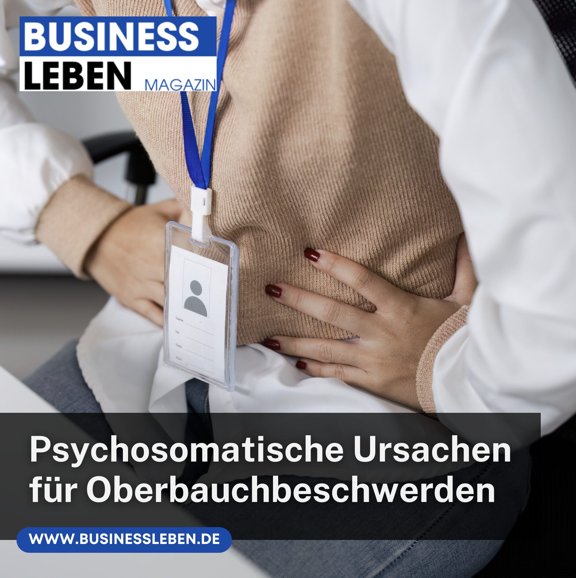 Psychosomatische Ursachen für Oberbauchbeschwerden