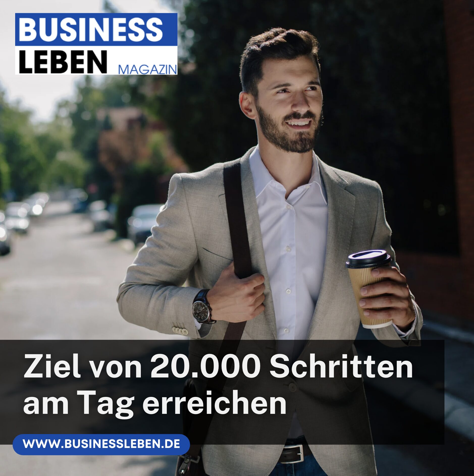 So lässt sich das Ziel von 20.000 Schritten am Tag erreichen
